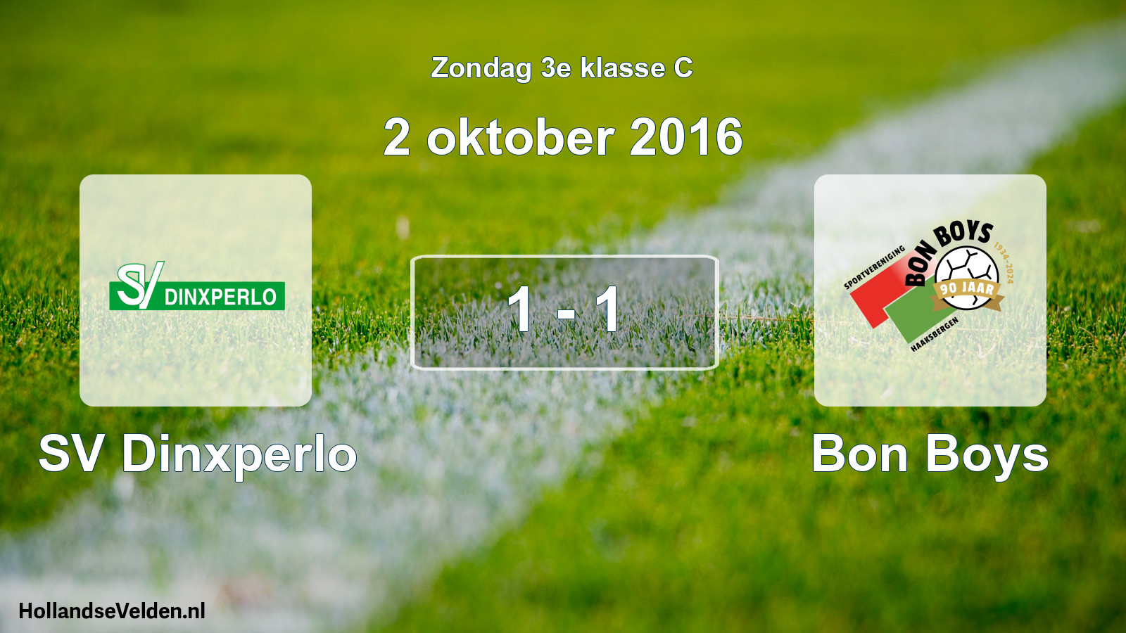 Total number of matches played: SV Dinxperlo - Bon Boys 1 - 1 (2 October 2016)