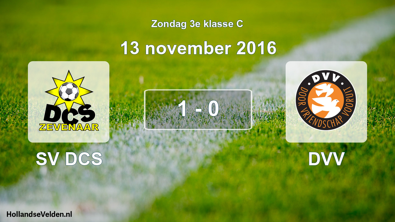 Total number of matches played: SV DCS - DVV 1 - 0 (13 November 2016)
