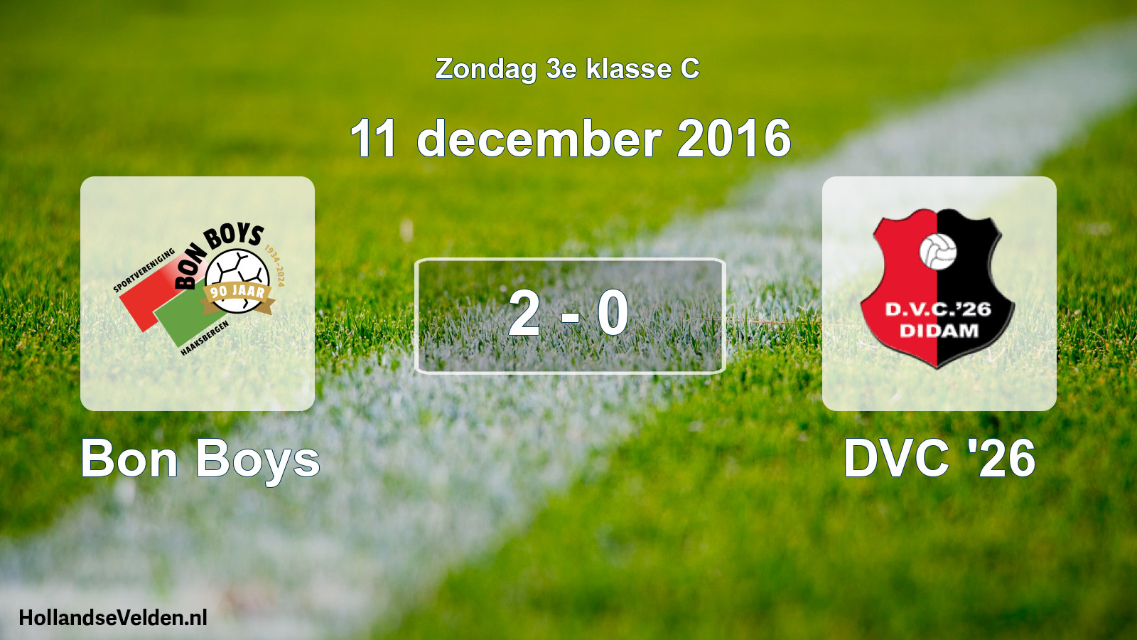 Total number of matches played: Bon Boys - DVC '26 2 - 0 (11 December 2016)