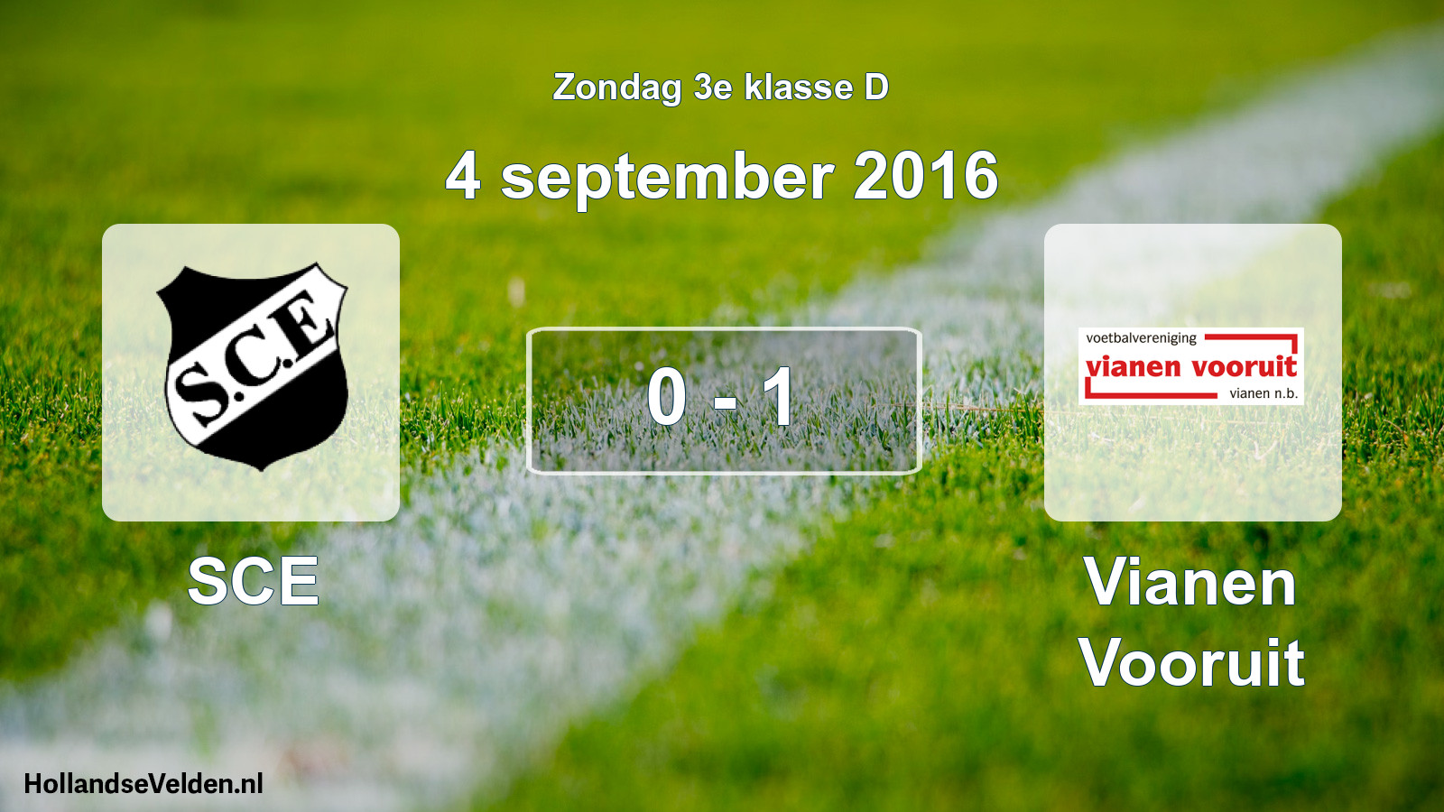 Total number of matches played: SCE - Vianen Vooruit 0 - 1 (4 September 2016)