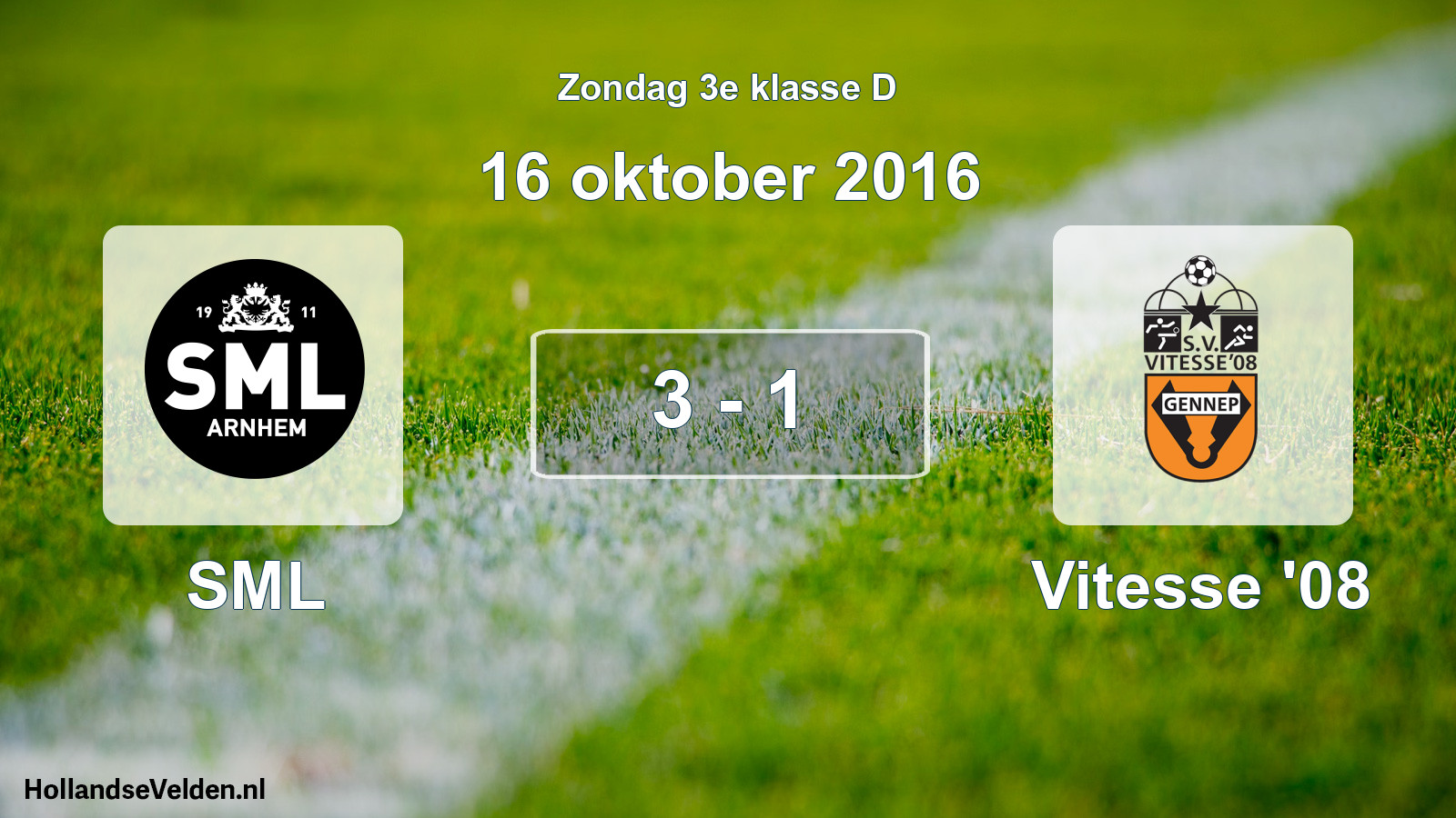 Total number of matches played: SML - Vitesse '08 3 - 1 (16 October 2016)
