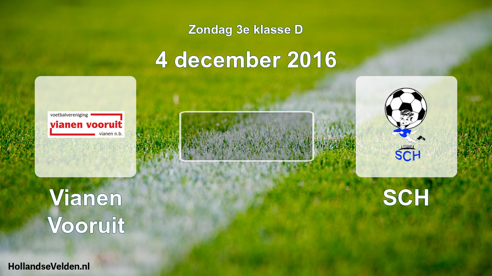Scheduled Match: Vianen Vooruit - SCH (4 December 2016)