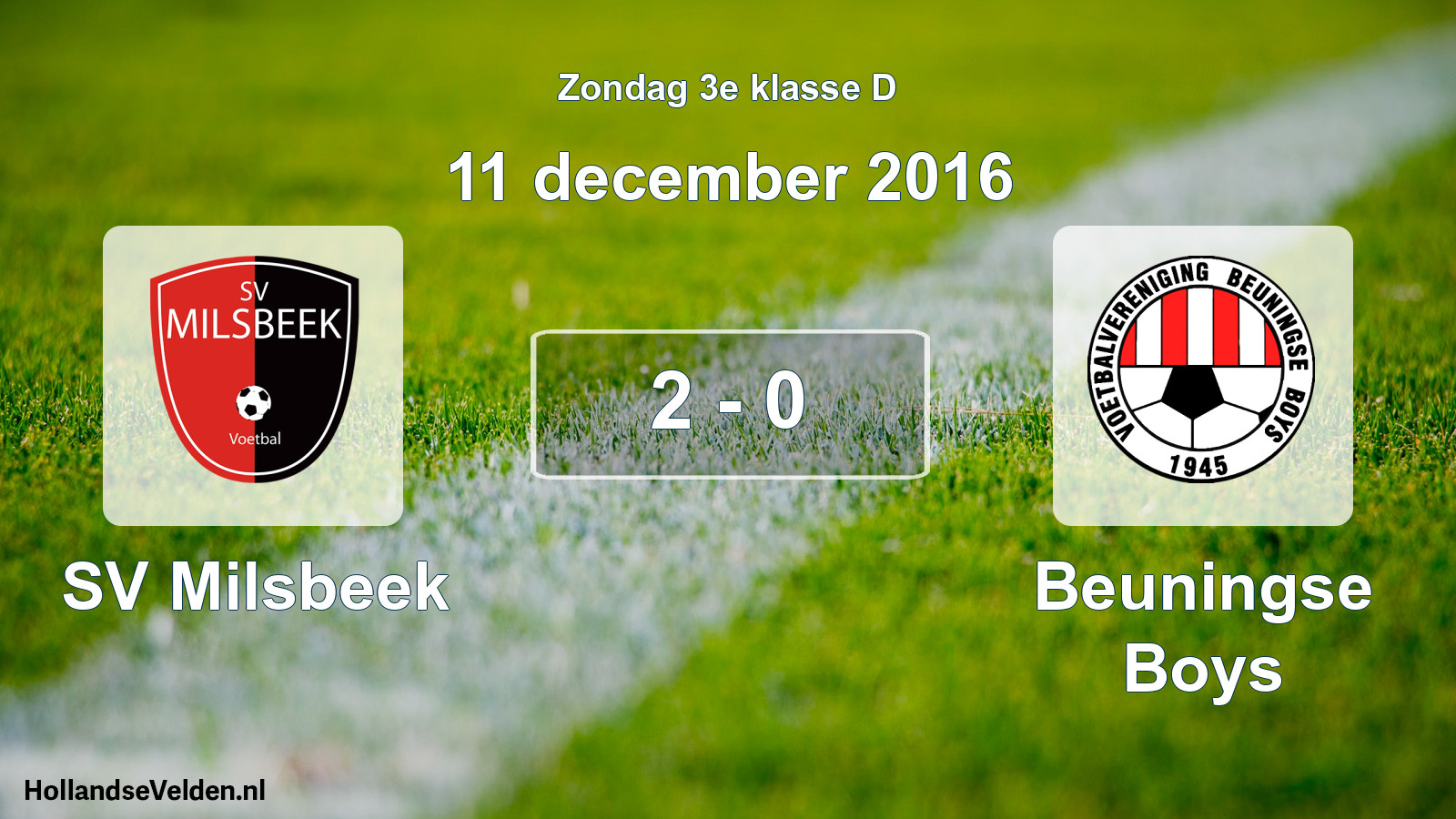 Total number of matches played: SV Milsbeek - Beuningse Boys 2 - 0 (11 December 2016)