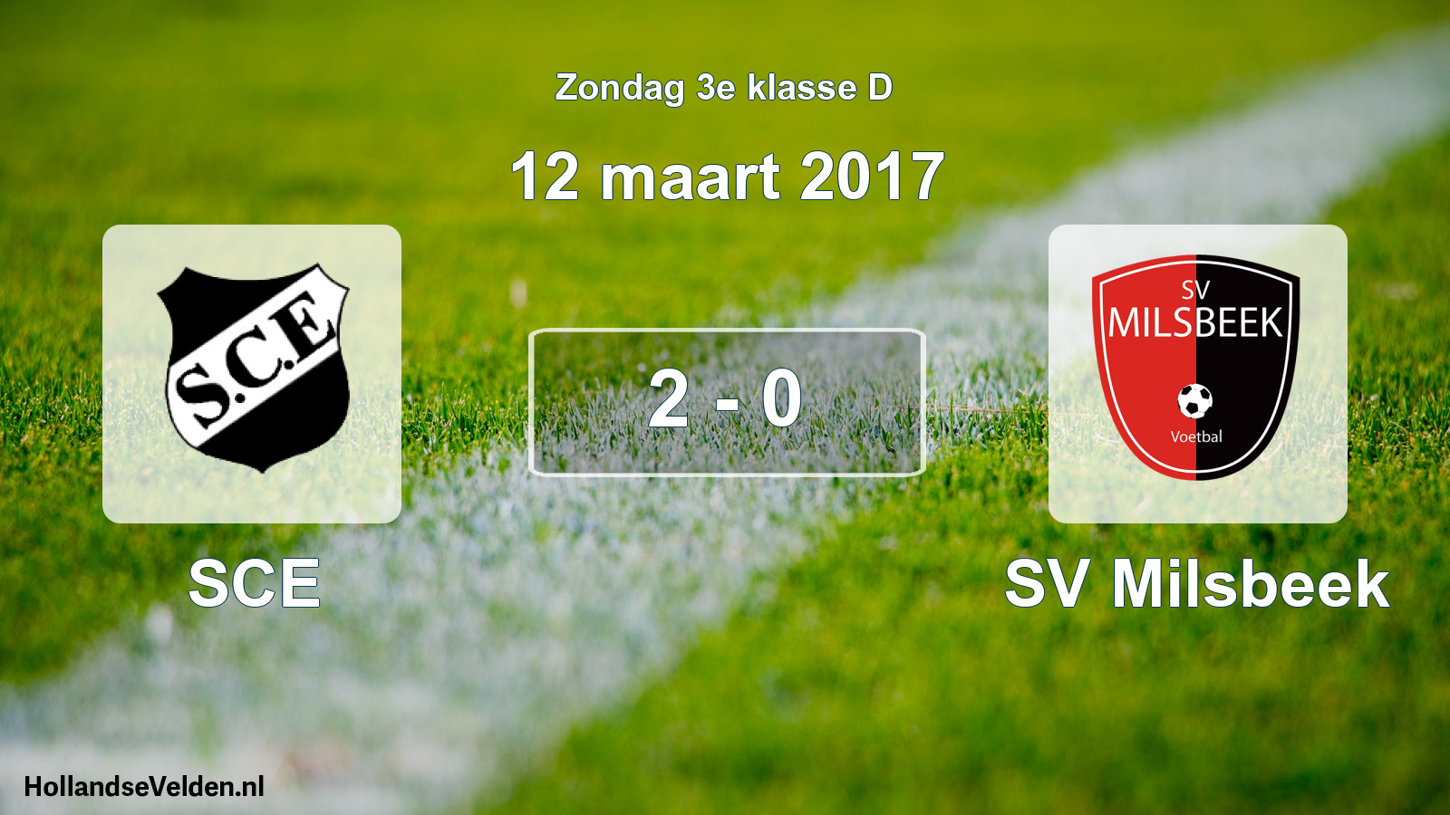 Total number of matches played: SCE - SV Milsbeek 2 - 0 (12 March 2017)