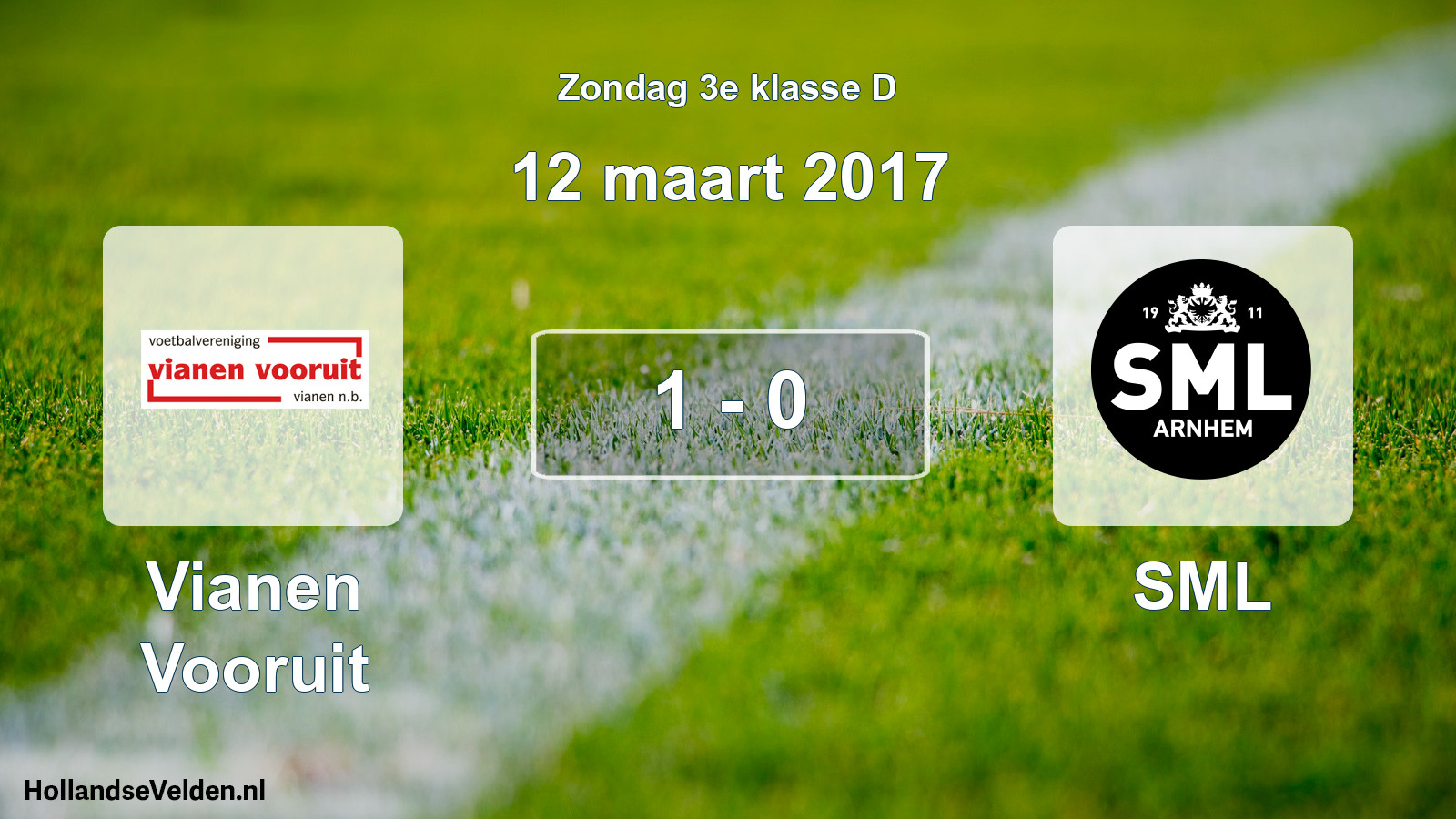 Total number of matches played: Vianen Vooruit - SML 1 - 0 (12 March 2017)