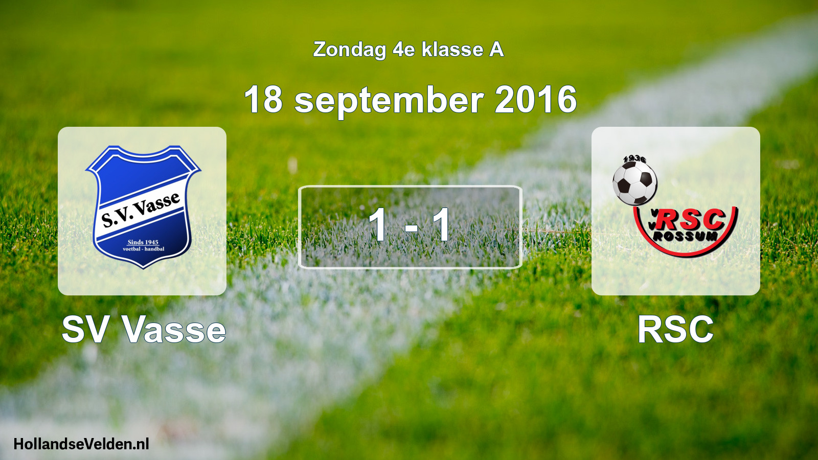 Total number of matches played: SV Vasse - RSC 1 - 1 (18 September 2016)