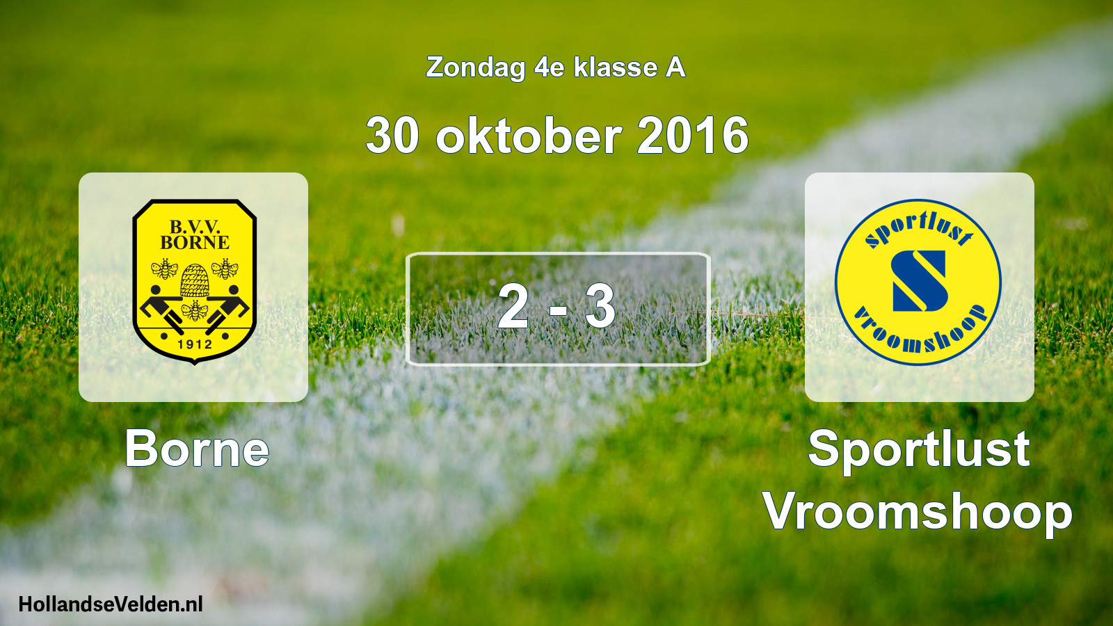 Total number of matches played: Borne - Sportlust Vroomshoop 2 - 3 (30 October 2016)