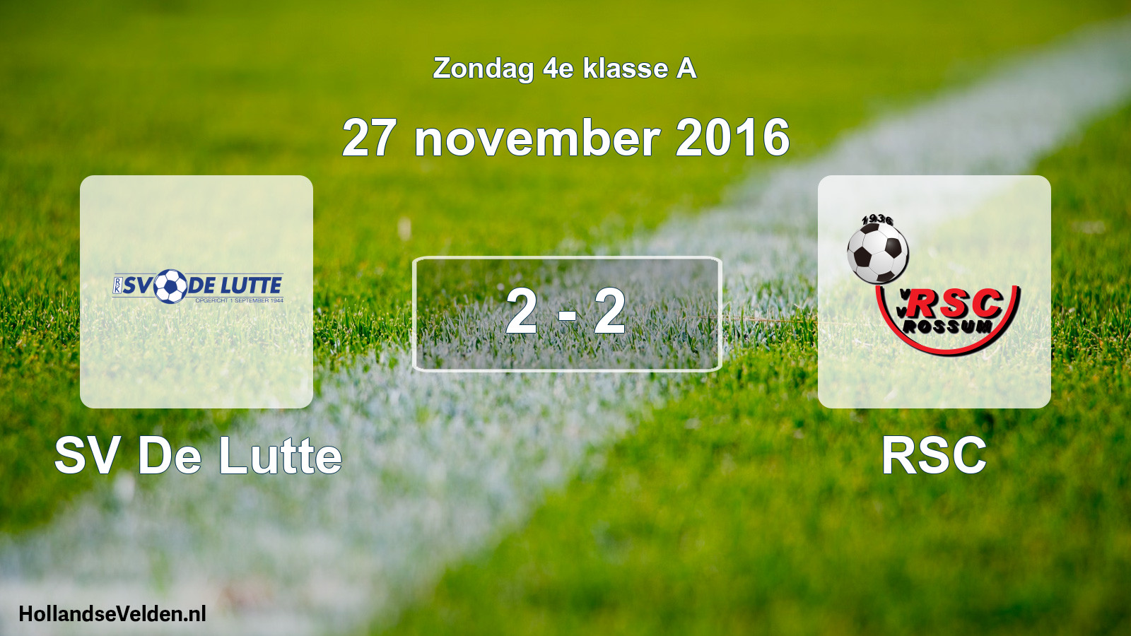 Total number of matches played: SV De Lutte - RSC 2 - 2 (27 November 2016)
