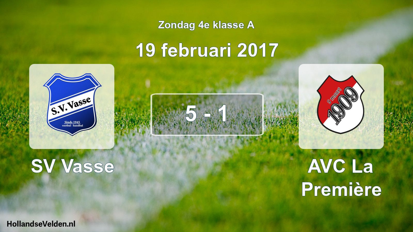 Total number of matches played: SV Vasse - AVC La Première 5 - 1 (19 February 2017)