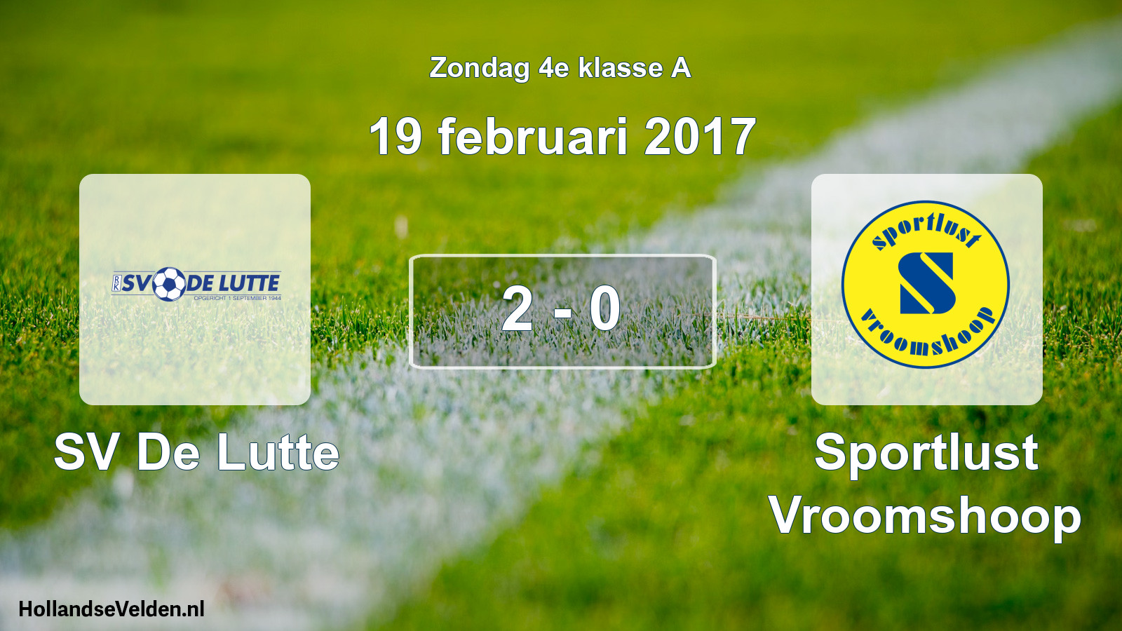 Total number of matches played: SV De Lutte - Sportlust Vroomshoop 2 - 0 (19 February 2017)