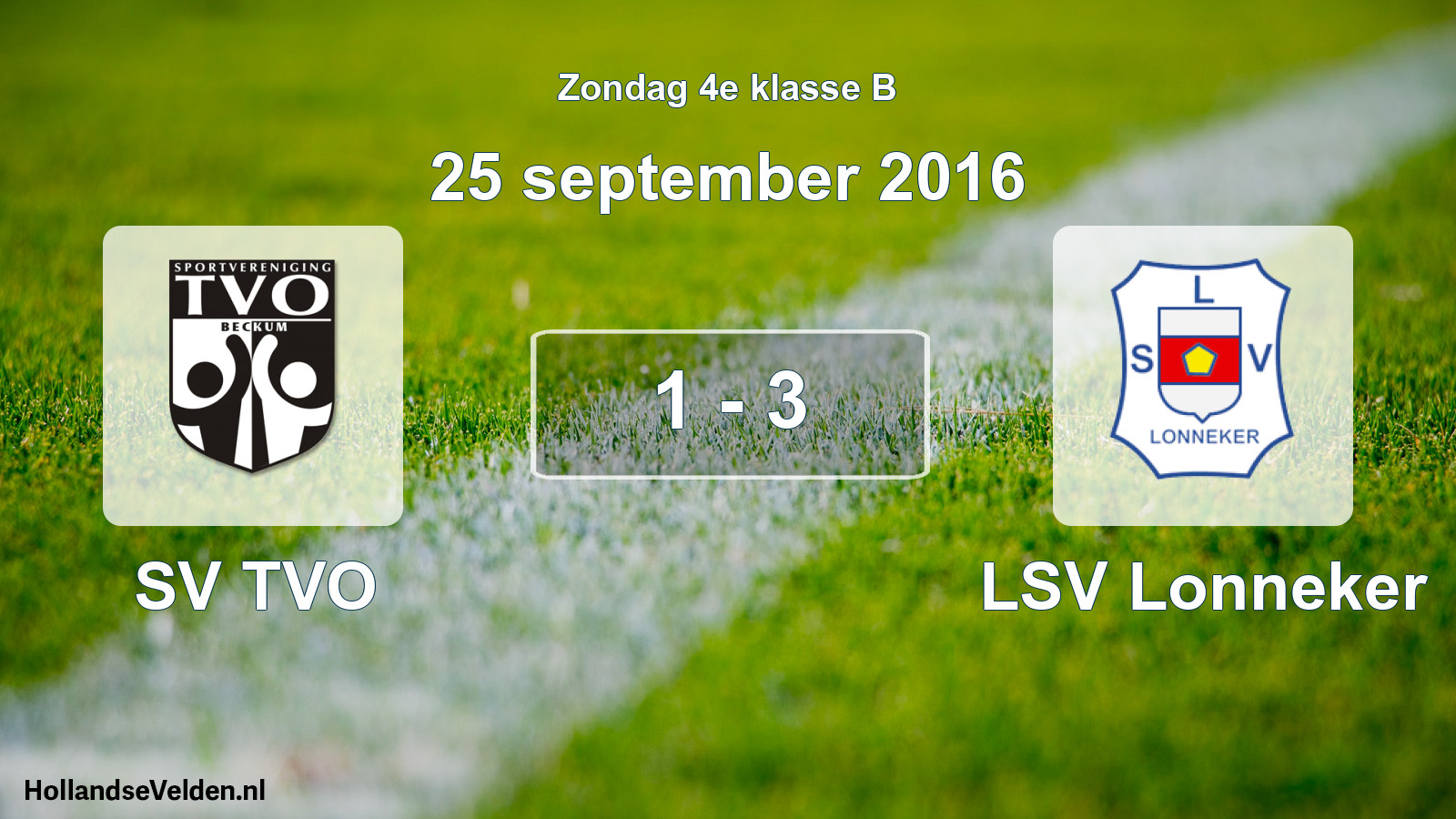 Total number of matches played: SV TVO - LSV Lonneker 1 - 3 (25 September 2016)