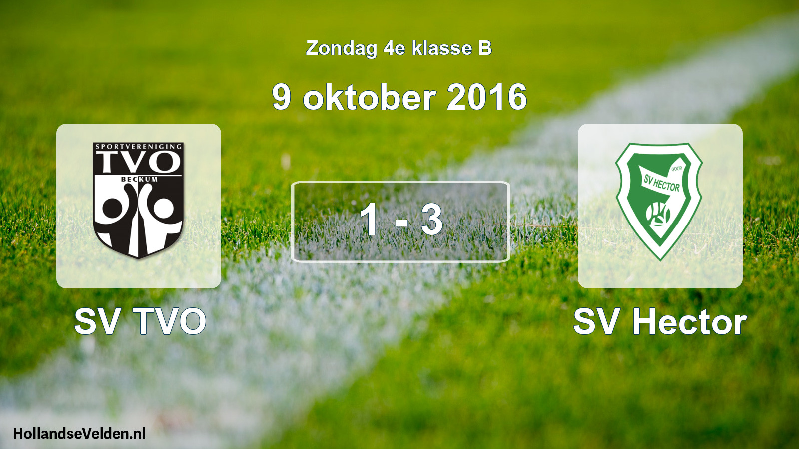 Total number of matches played: SV TVO - SV Hector 1 - 3 (9 October 2016)