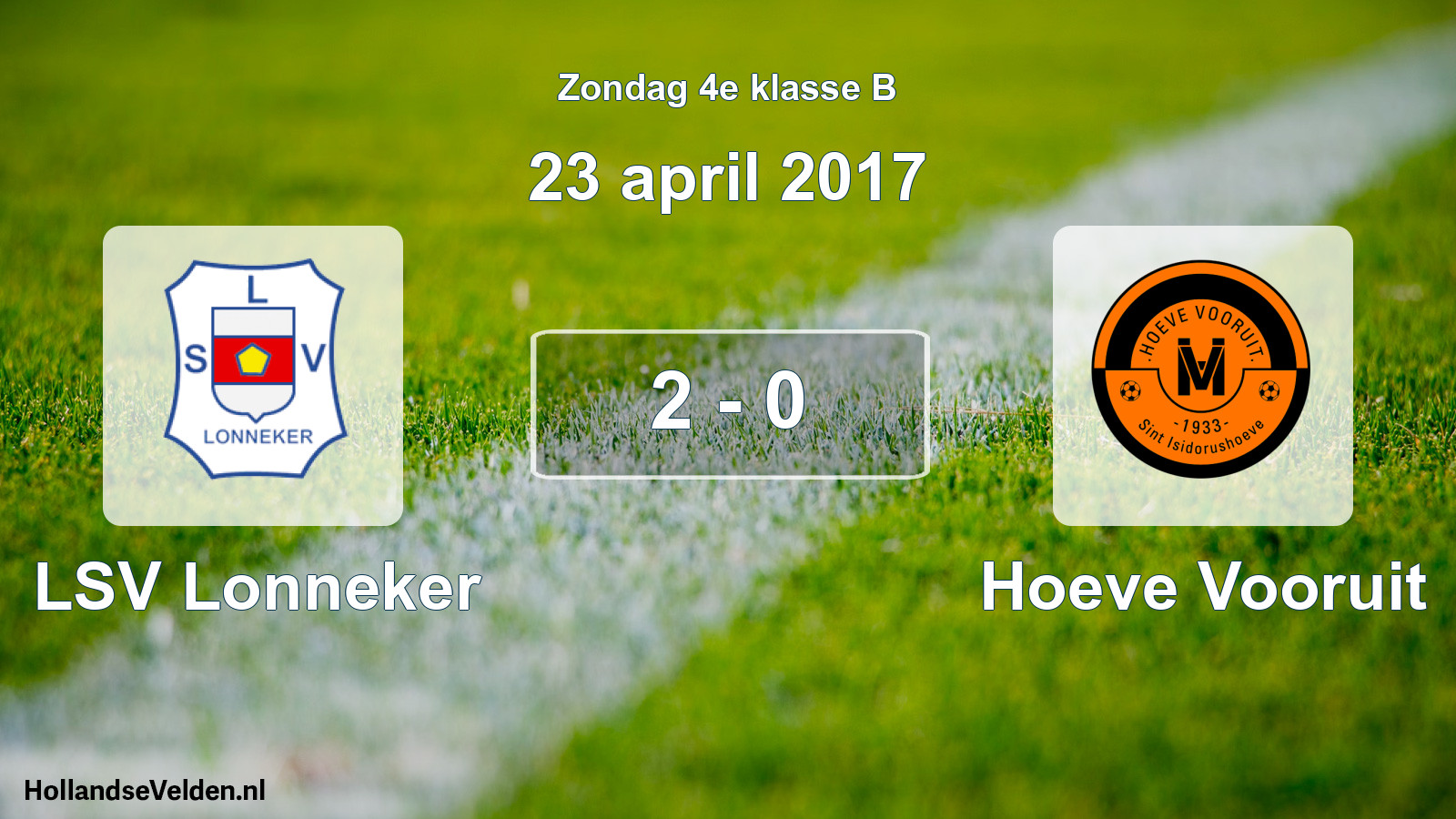 Total number of matches played: LSV Lonneker - Hoeve Vooruit 2 - 0 (23 April 2017)