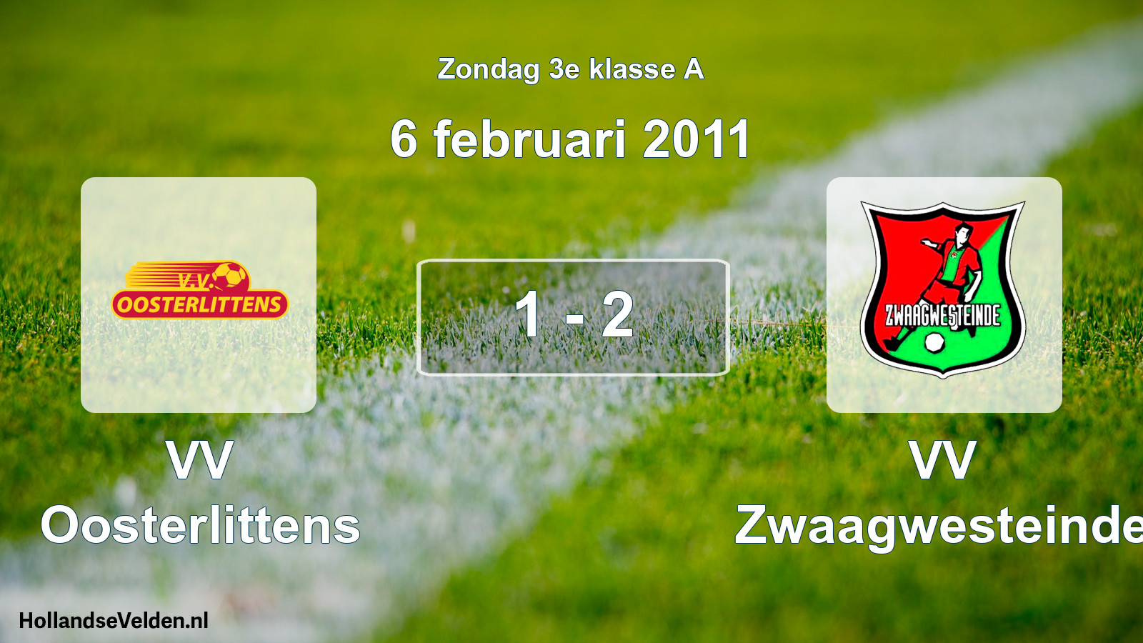 Total number of matches played: VV Oosterlittens - VV Zwaagwesteinde 1 - 2 (6 February 2011)