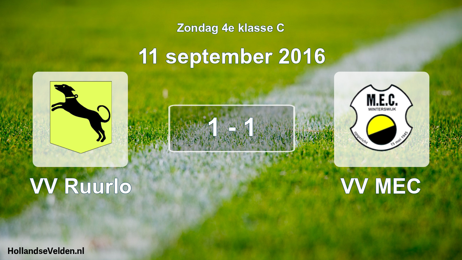 Total number of matches played: VV Ruurlo - VV MEC 1 - 1 (11 September 2016)
