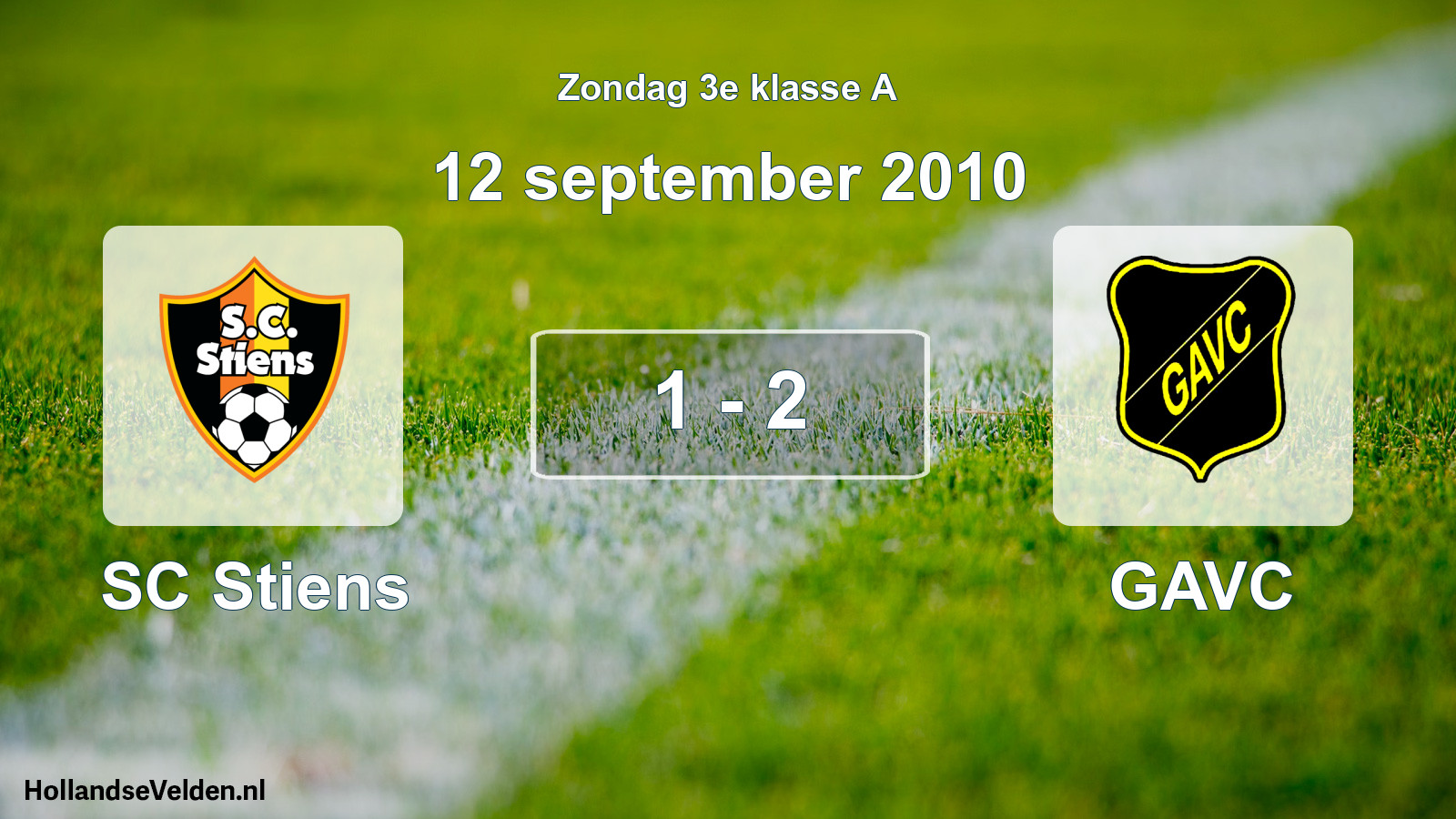 Total number of matches played: SC Stiens - GAVC 1 - 2 (12 September 2010)