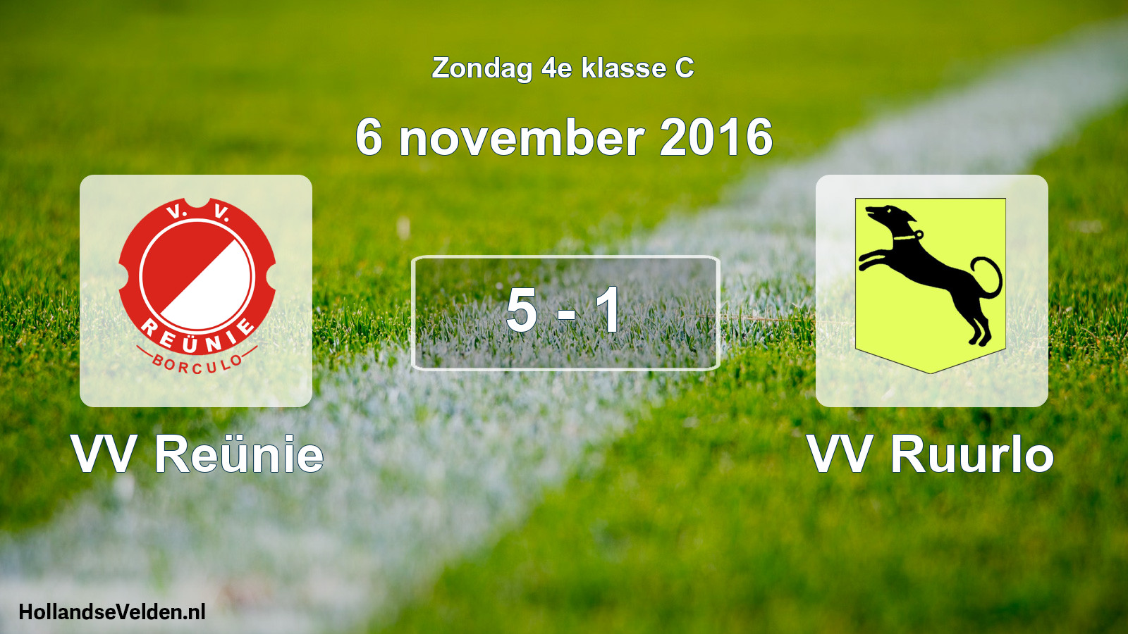 Total number of matches played: VV Reünie - VV Ruurlo 5 - 1 (6 November 2016)
