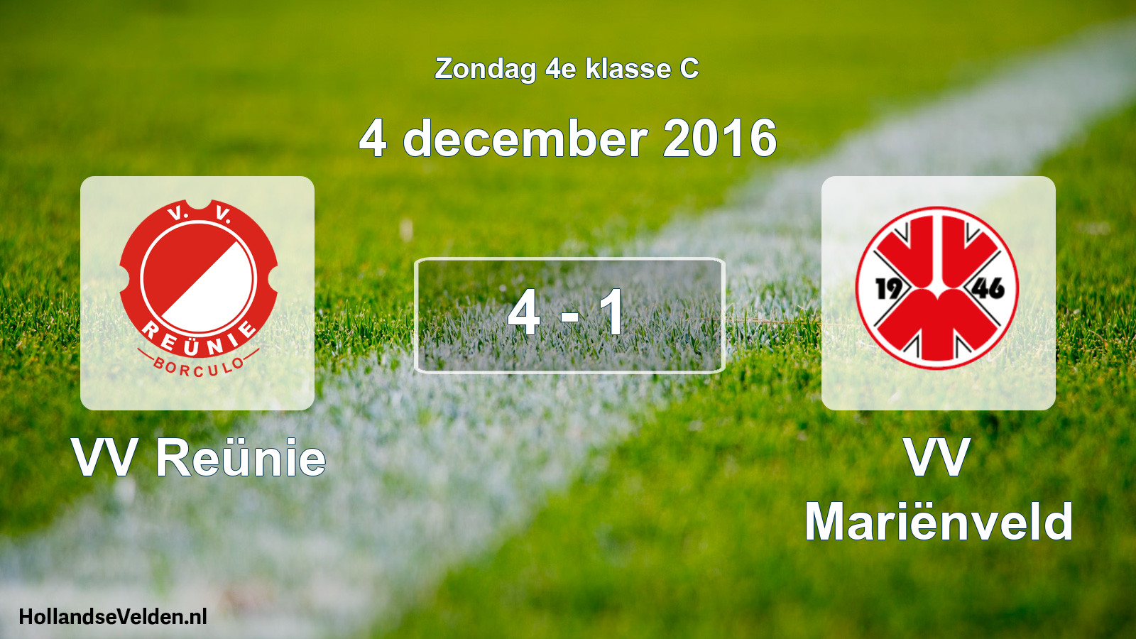 Total number of matches played: VV Reünie - VV Mariënveld 4 - 1 (4 December 2016)