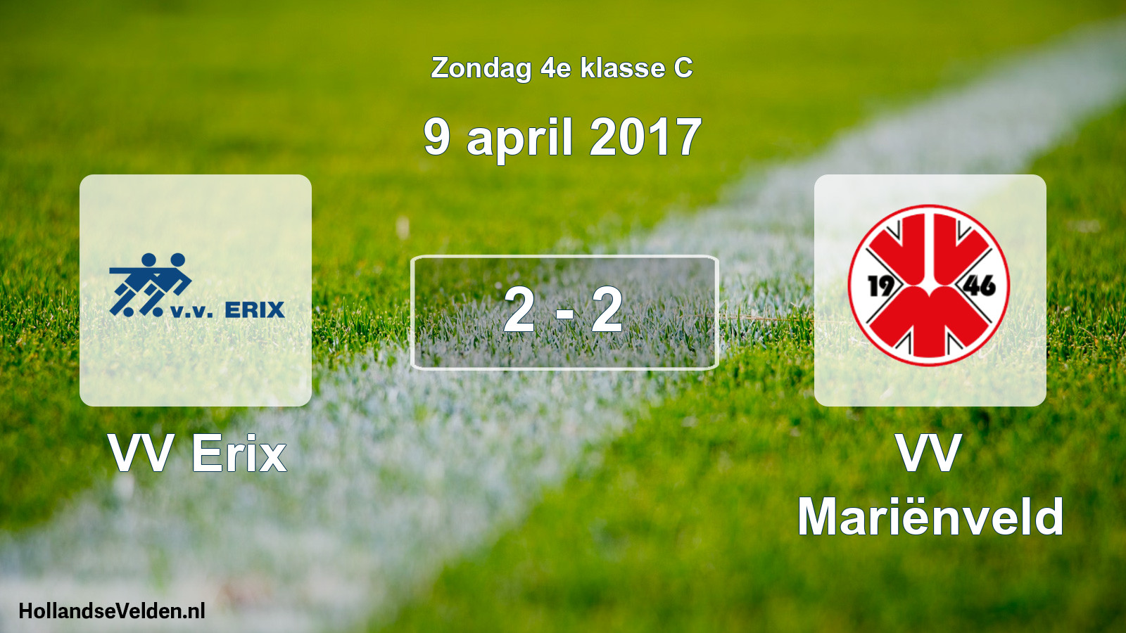 Total number of matches played: VV Erix - VV Mariënveld 2 - 2 (9 April 2017)