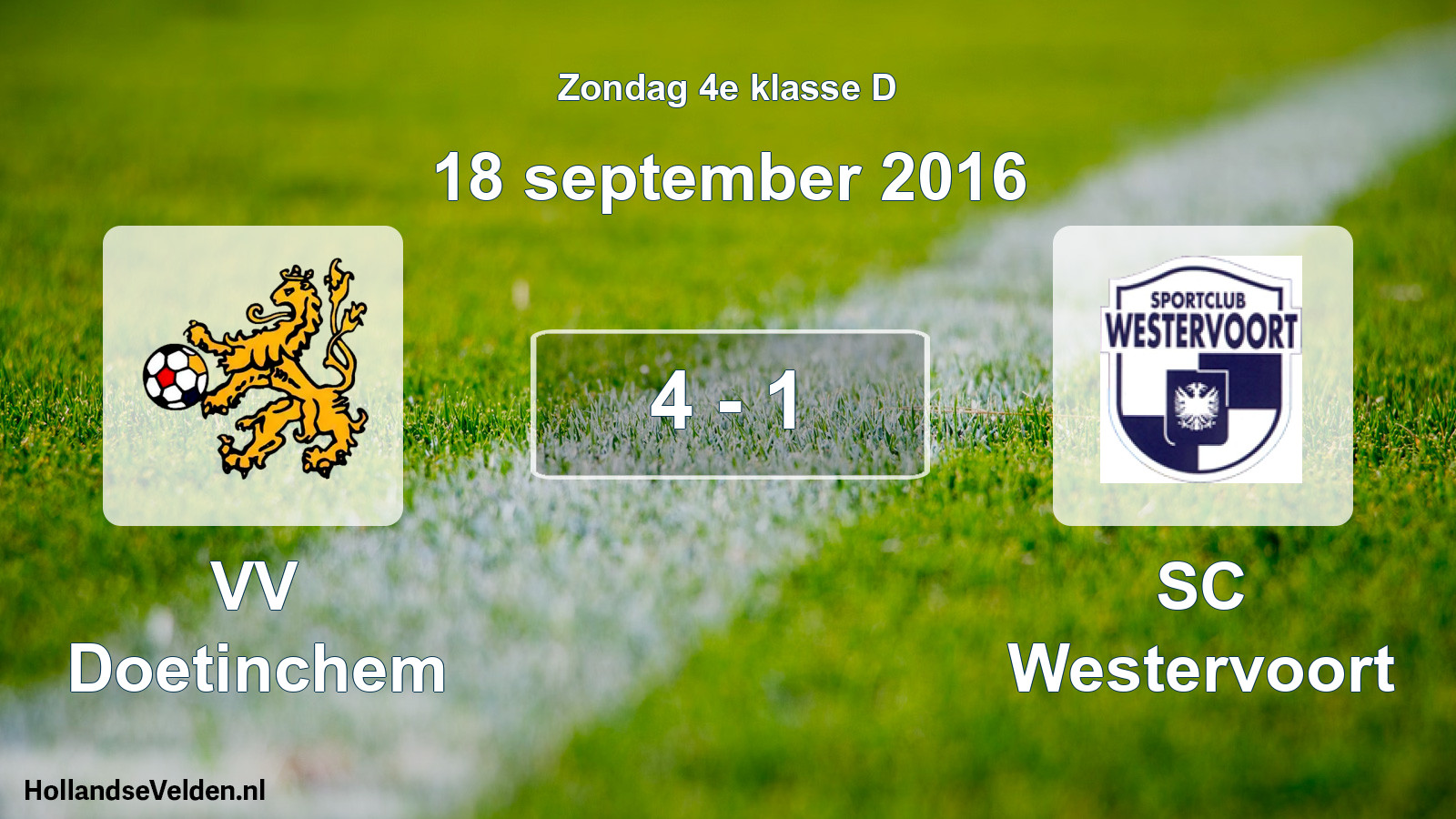 Total number of matches played: VV Doetinchem - SC Westervoort 4 - 1 (18 September 2016)