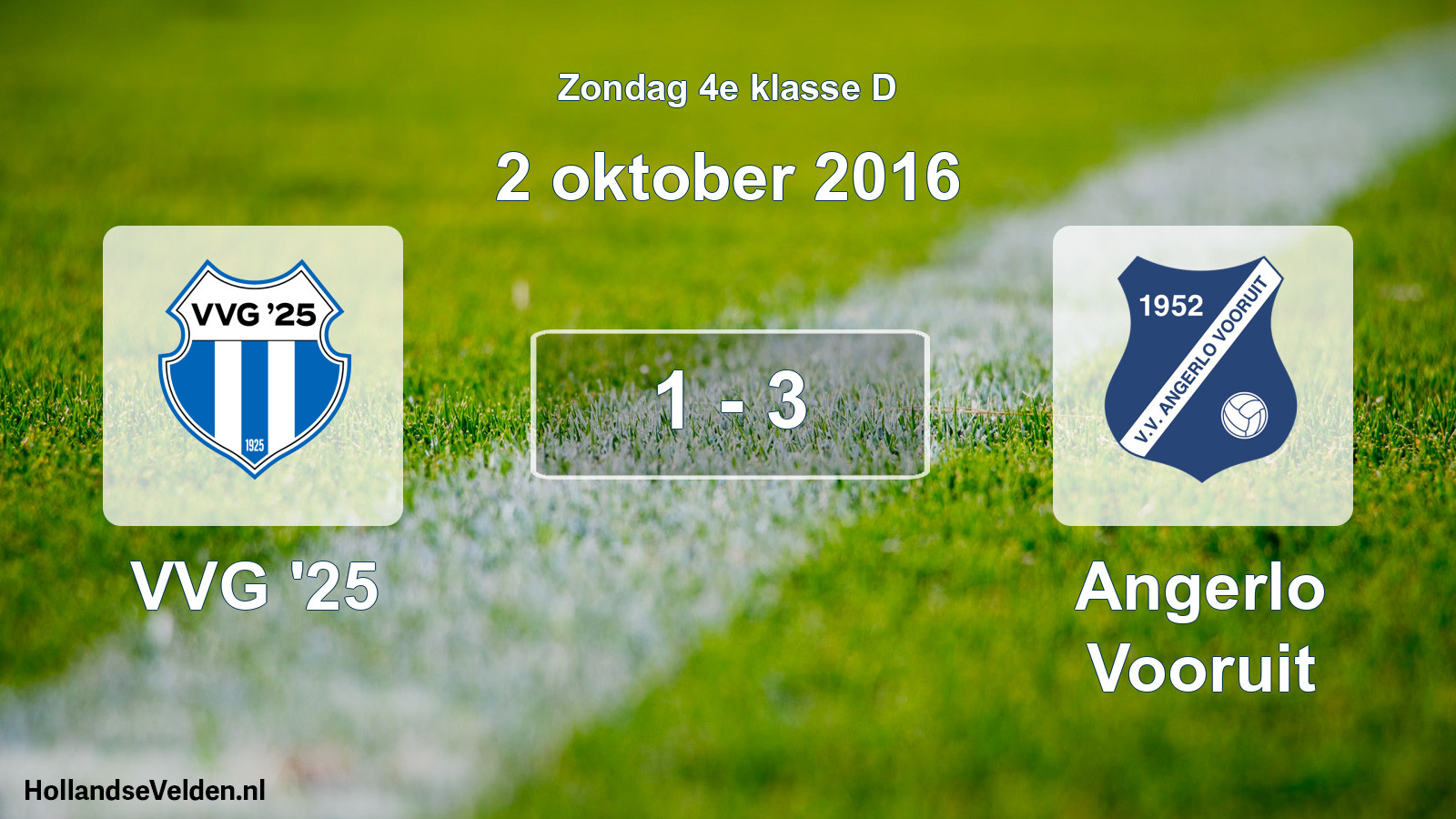 Total number of matches played: VVG '25 - Angerlo Vooruit 1 - 3 (2 October 2016)