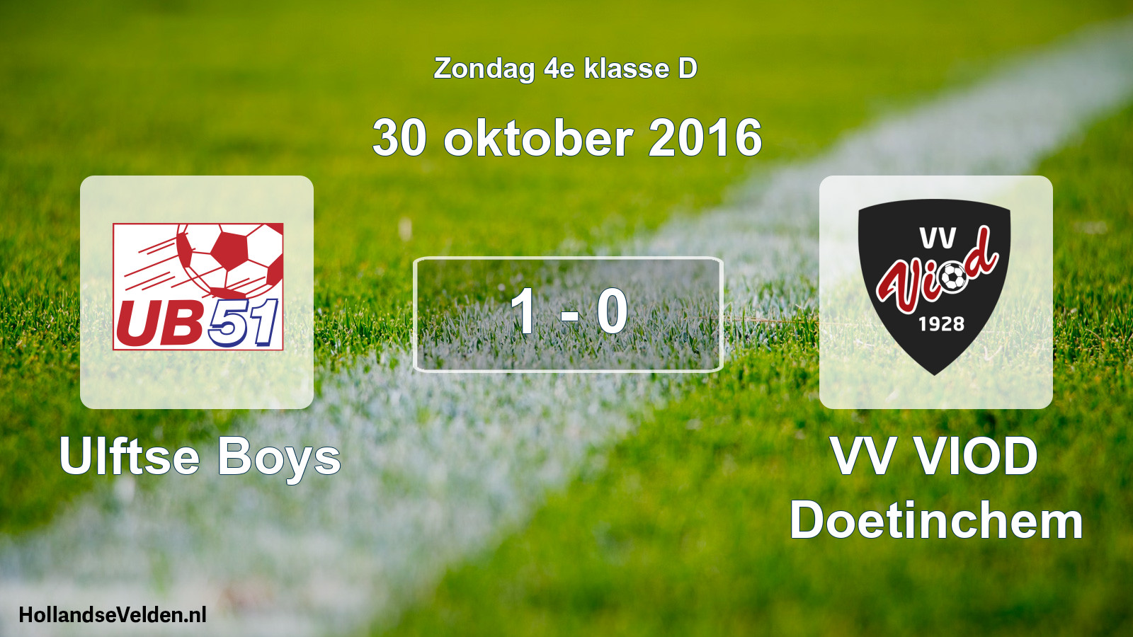 Total number of matches played: Ulftse Boys - VV VIOD Doetinchem 1 - 0 (30 October 2016)