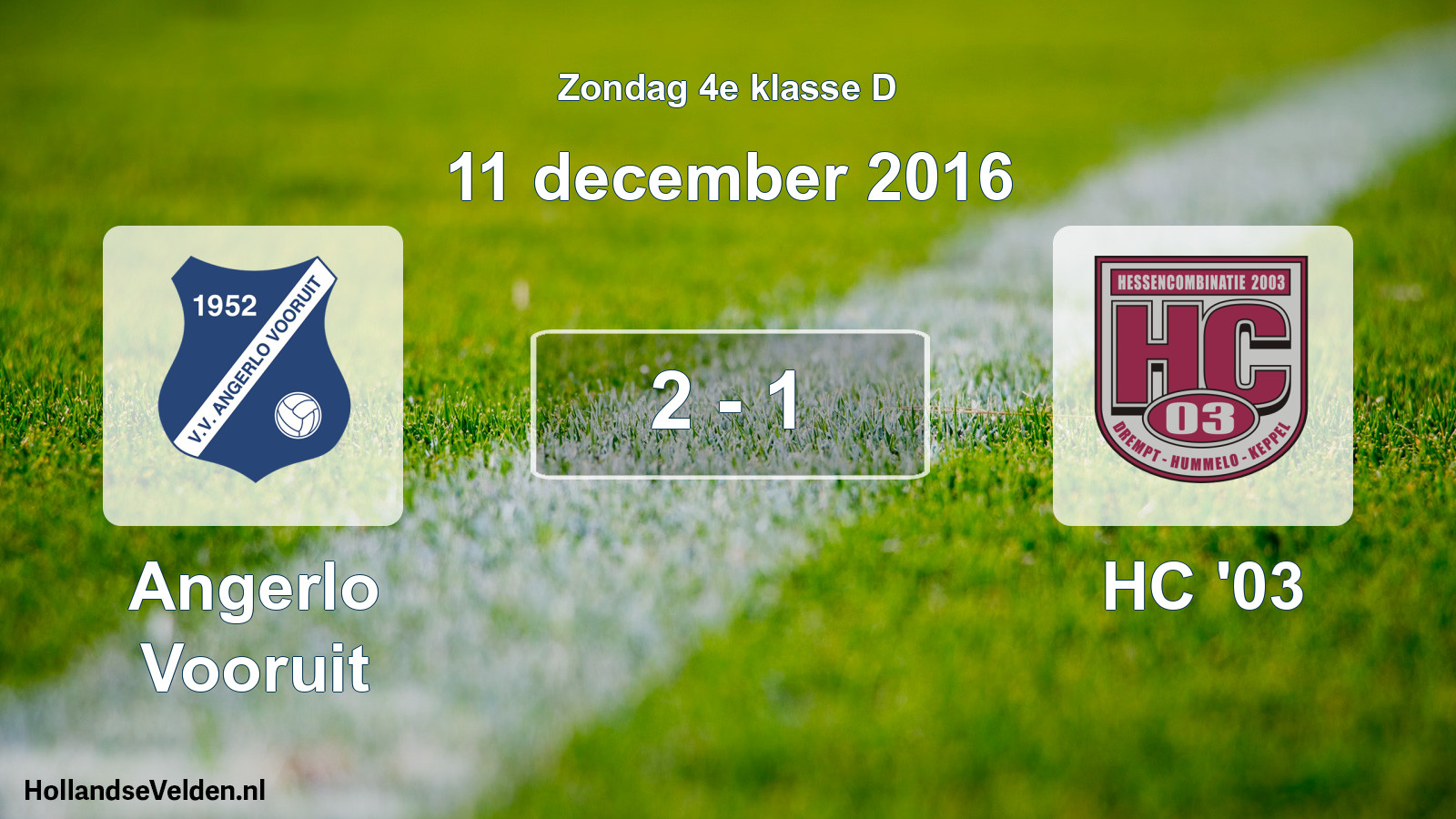 Total number of matches played: Angerlo Vooruit - HC '03 2 - 1 (11 December 2016)