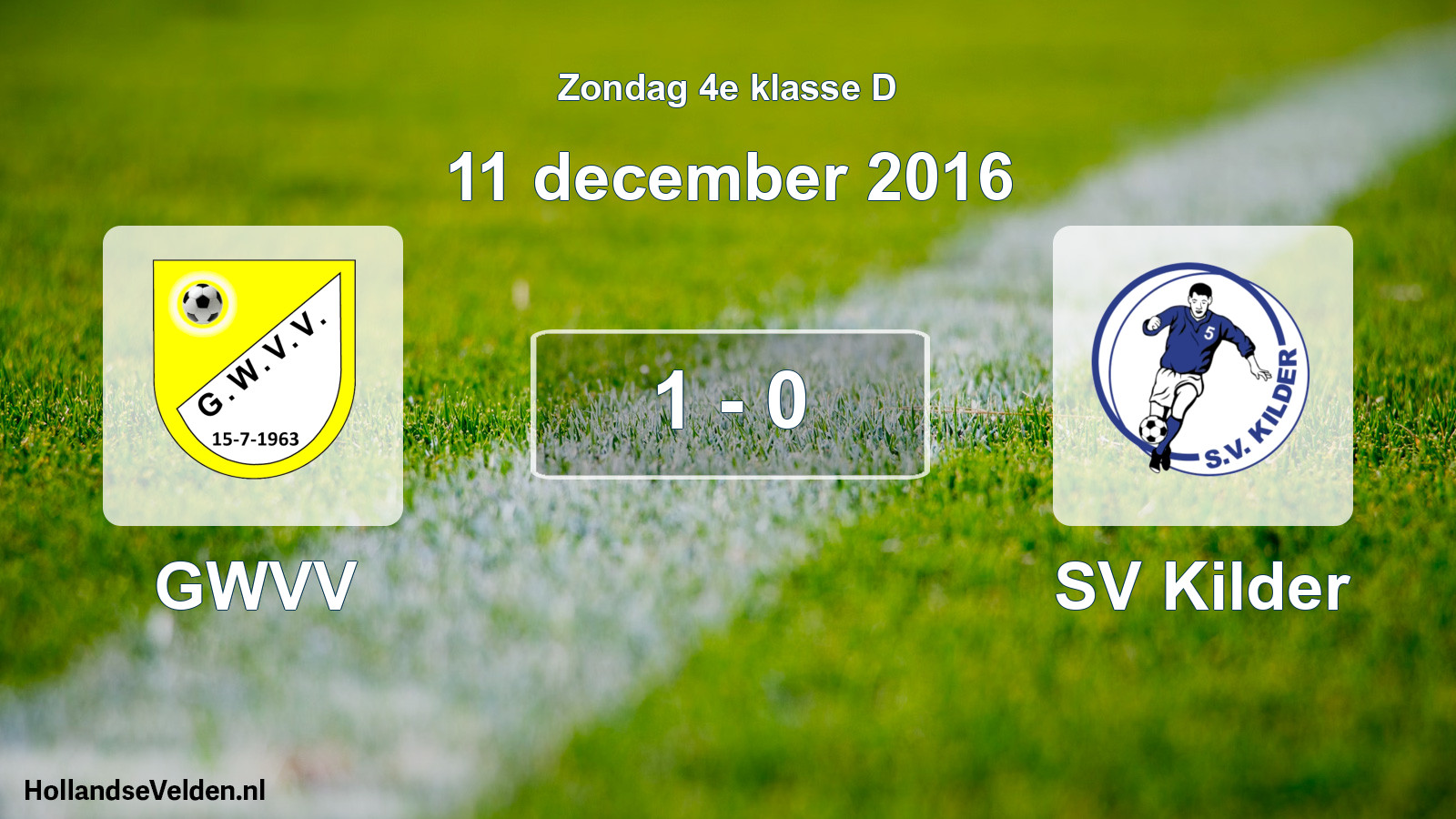 Total number of matches played: GWVV - SV Kilder 1 - 0 (11 December 2016)