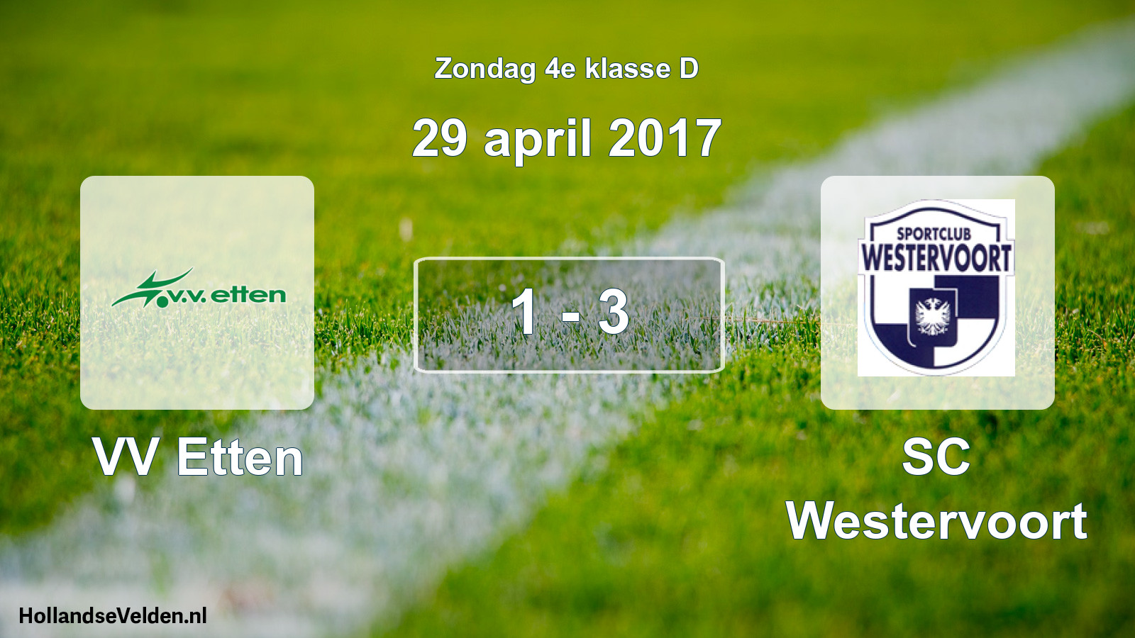 Total number of matches played: VV Etten - SC Westervoort 1 - 3 (29 April 2017)