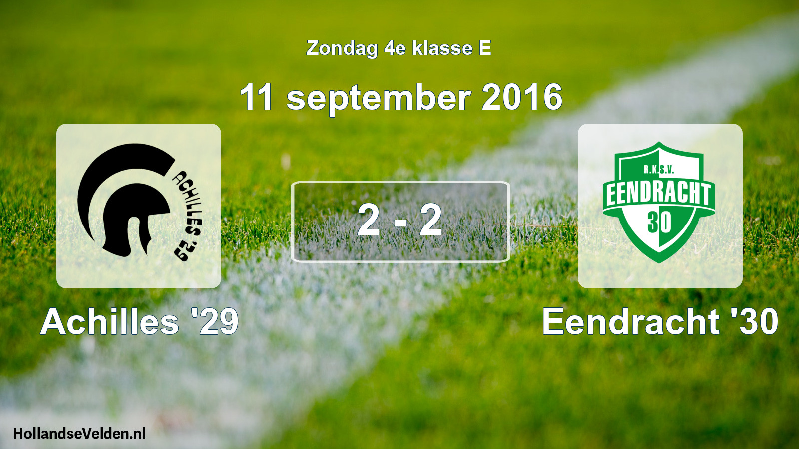 Total number of matches played: Achilles '29 - Eendracht '30 2 - 2 (11 September 2016)