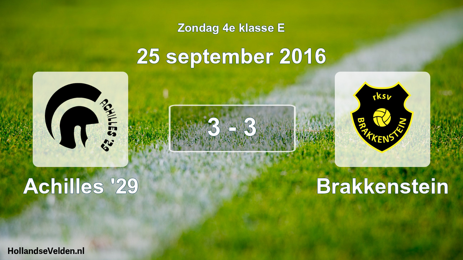 Total number of matches played: Achilles '29 - Brakkenstein 3 - 3 (25 September 2016)