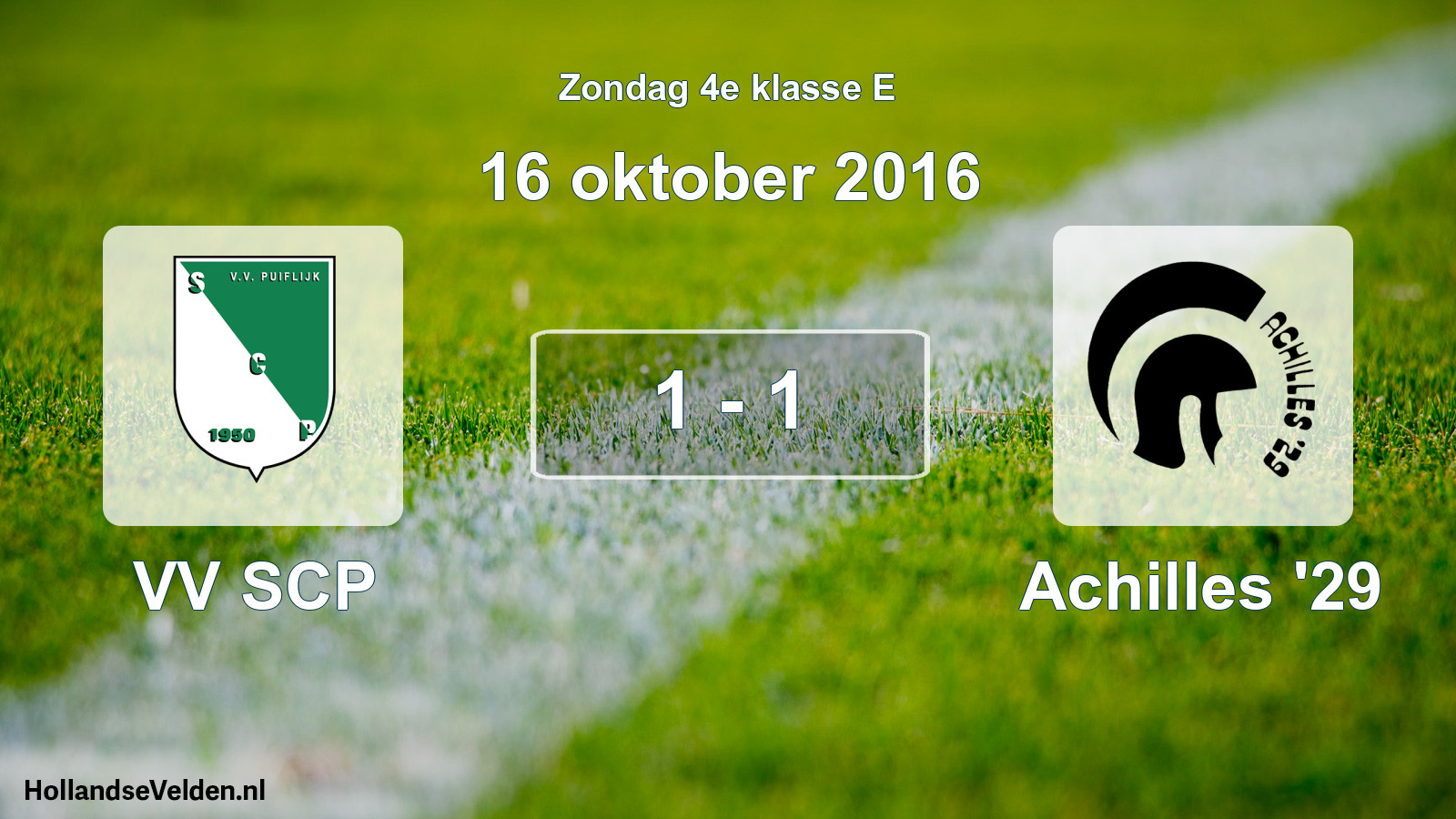 Total number of matches played: VV SCP - Achilles '29 1 - 1 (16 October 2016)