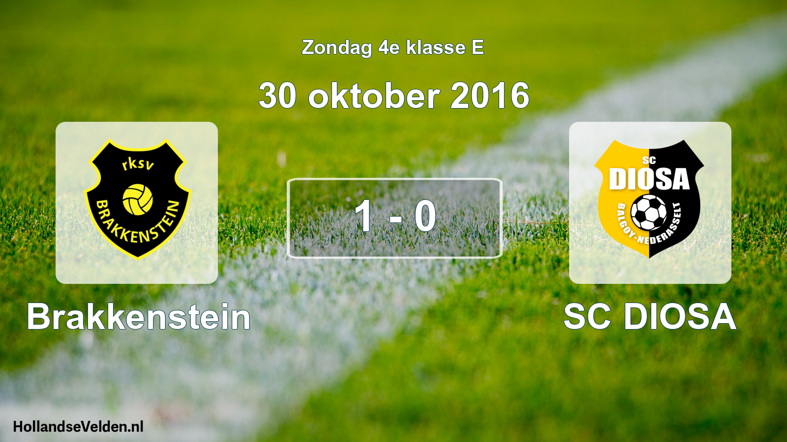 Total number of matches played: Brakkenstein - SC DIOSA 1 - 0 (30 October 2016)