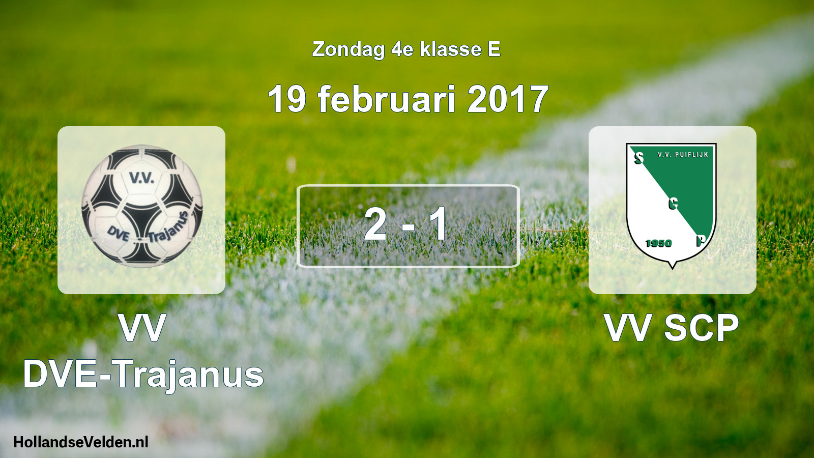 Total number of matches played: VV DVE-Trajanus - VV SCP 2 - 1 (19 February 2017)
