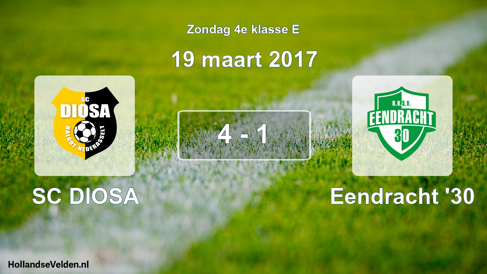 Total number of matches played: SC DIOSA - Eendracht '30 4 - 1 (19 March 2017)