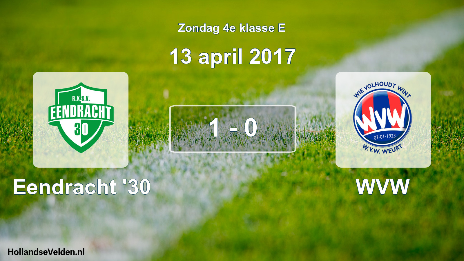 Total number of matches played: Eendracht '30 - WVW 1 - 0 (13 April 2017)
