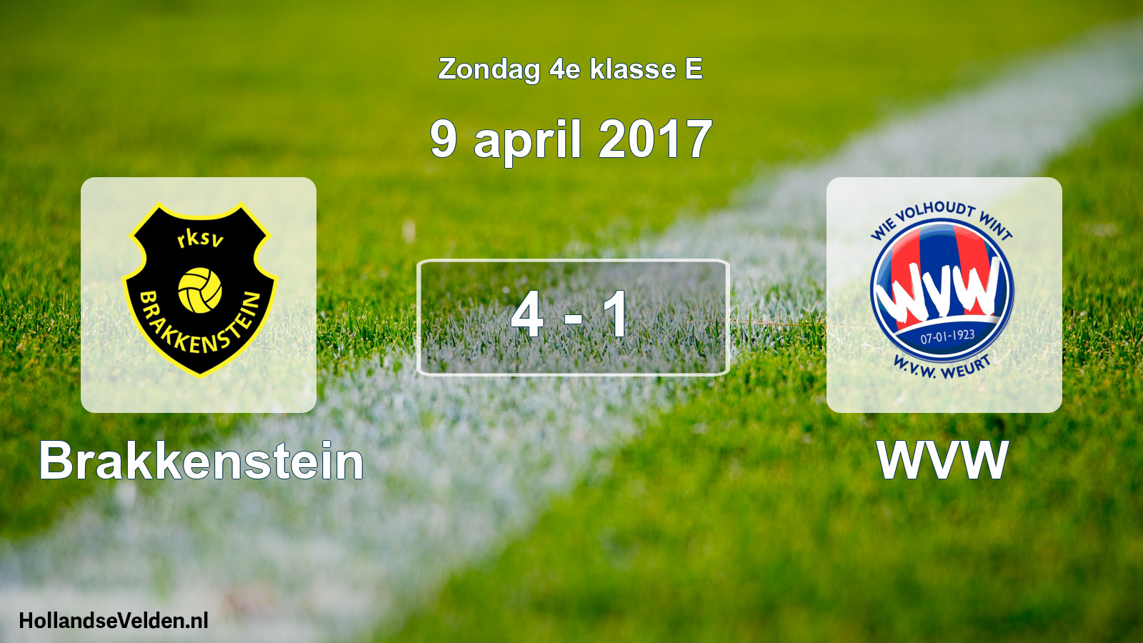 Total number of matches played: Brakkenstein - WVW 4 - 1 (9 April 2017)