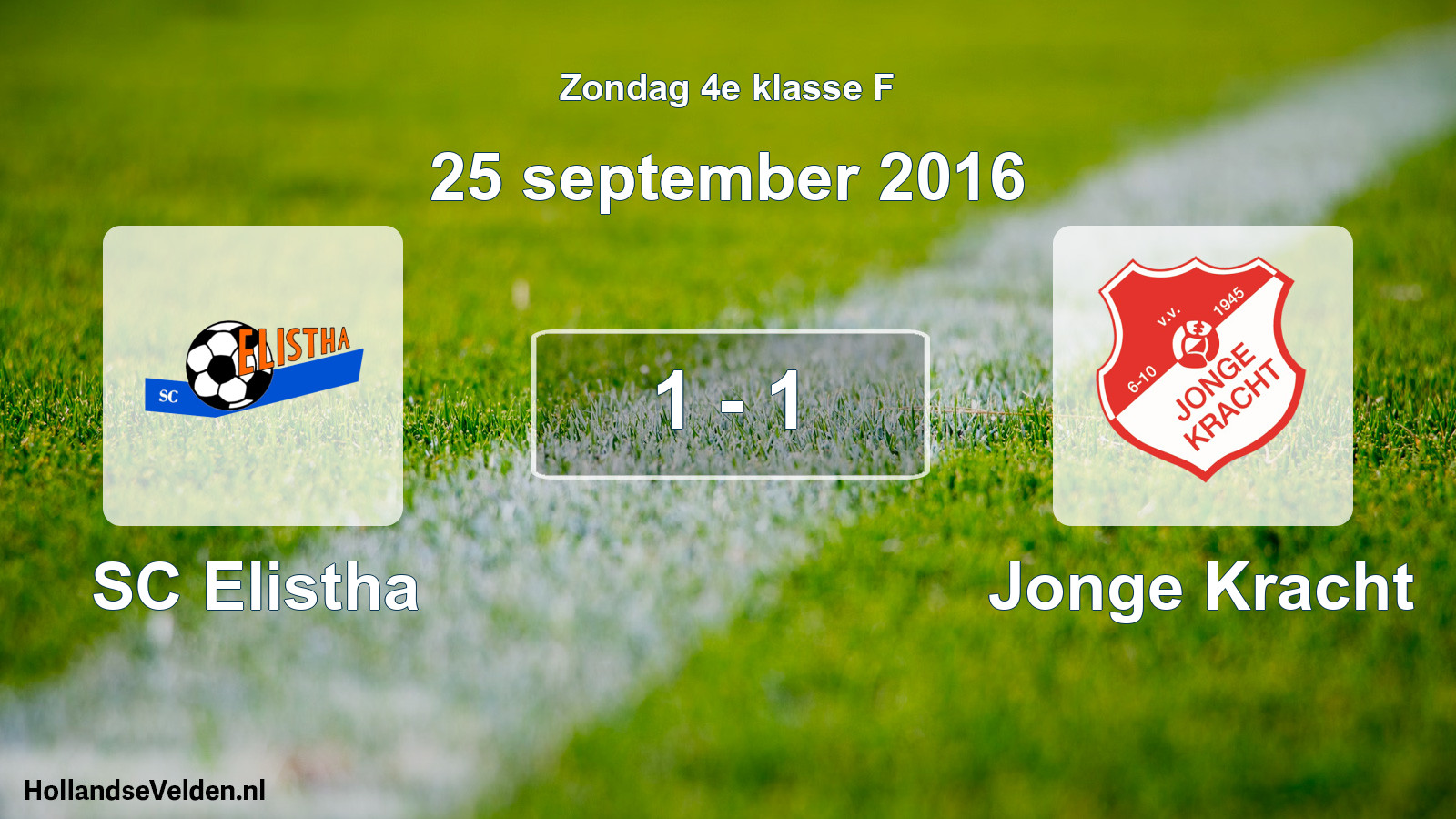 Total number of matches played: SC Elistha - Jonge Kracht 1 - 1 (25 September 2016)