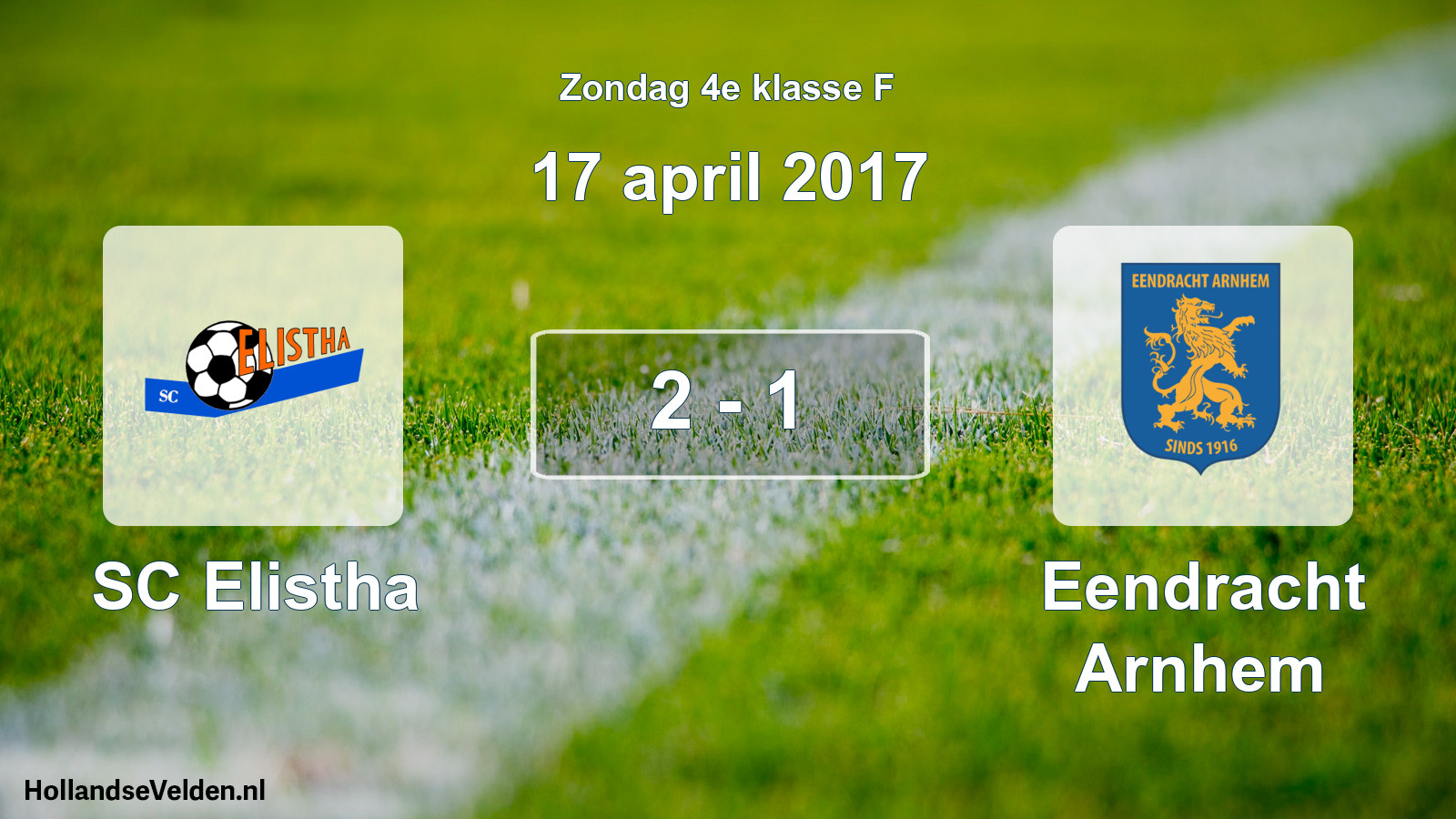 Total number of matches played: SC Elistha - Eendracht Arnhem 2 - 1 (17 April 2017)