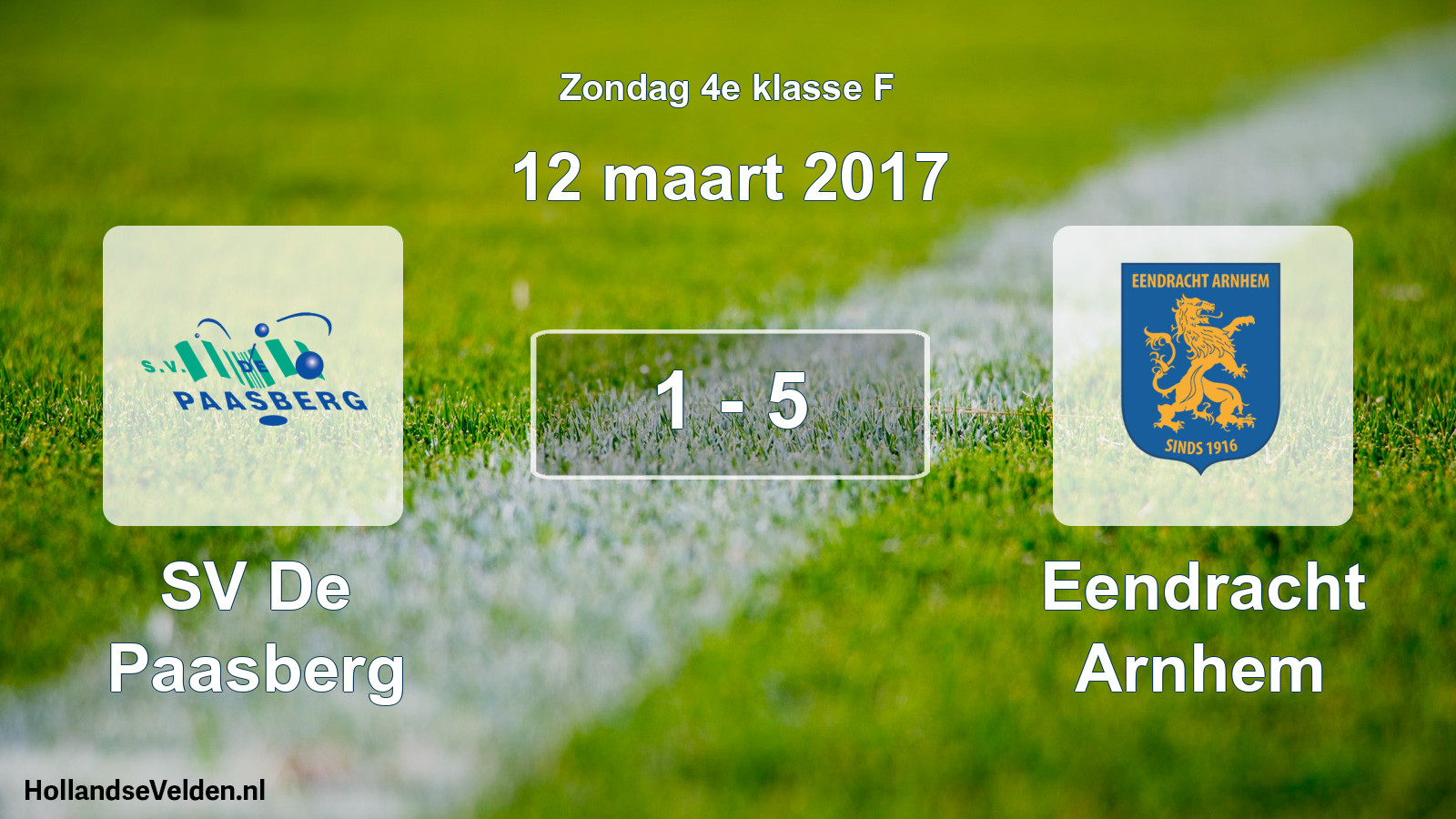 Total number of matches played: SV De Paasberg - Eendracht Arnhem 1 - 5 (12 March 2017)