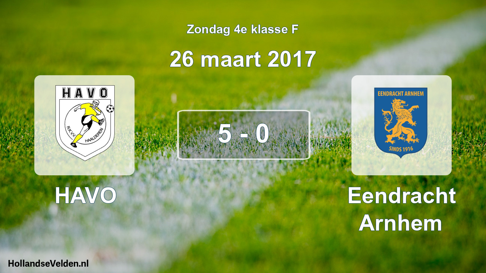 Total number of matches played: HAVO - Eendracht Arnhem 5 - 0 (26 March 2017)