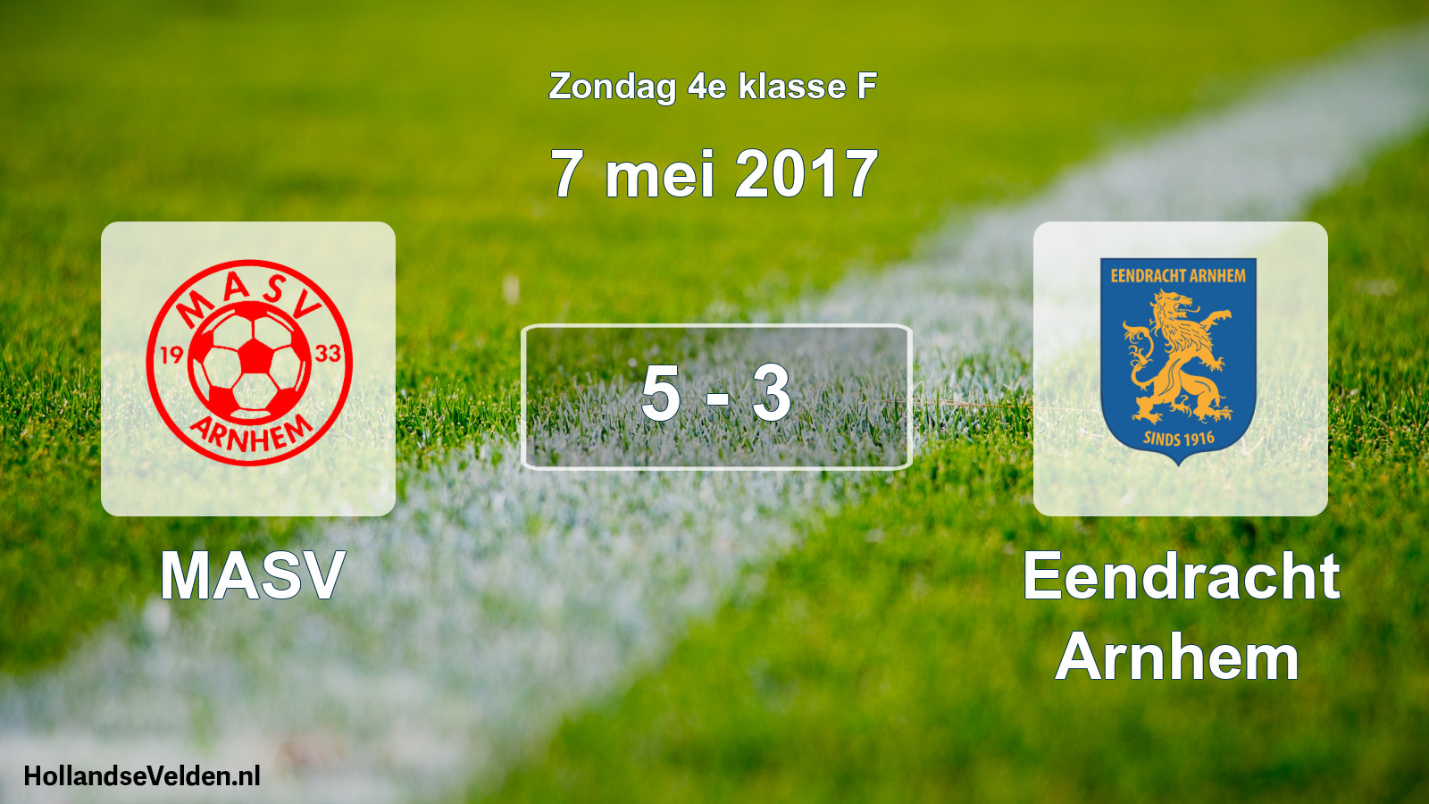 Total number of matches played: MASV - Eendracht Arnhem 5 - 3 (7 May 2017)