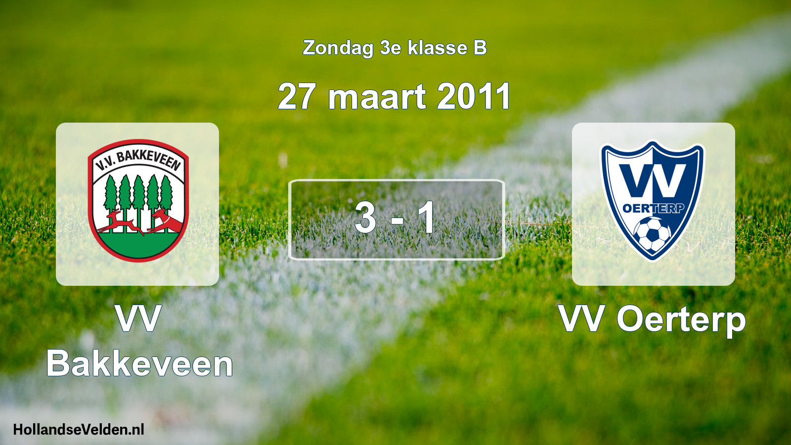 Total number of matches played: VV Bakkeveen - VV Oerterp 3 - 1 (27 March 2011)
