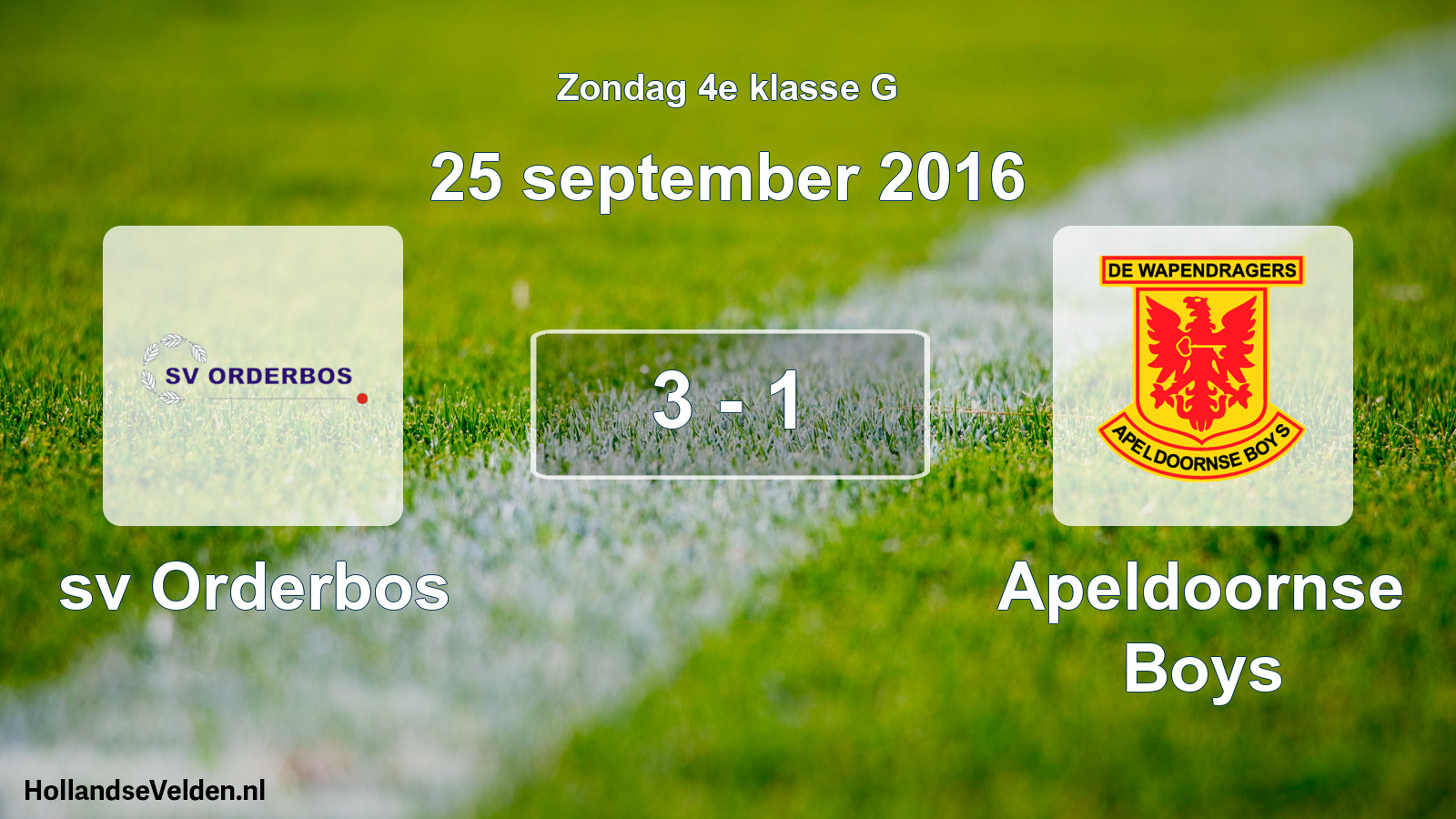 Total number of matches played: sv Orderbos - Apeldoornse Boys 3 - 1 (25 September 2016)