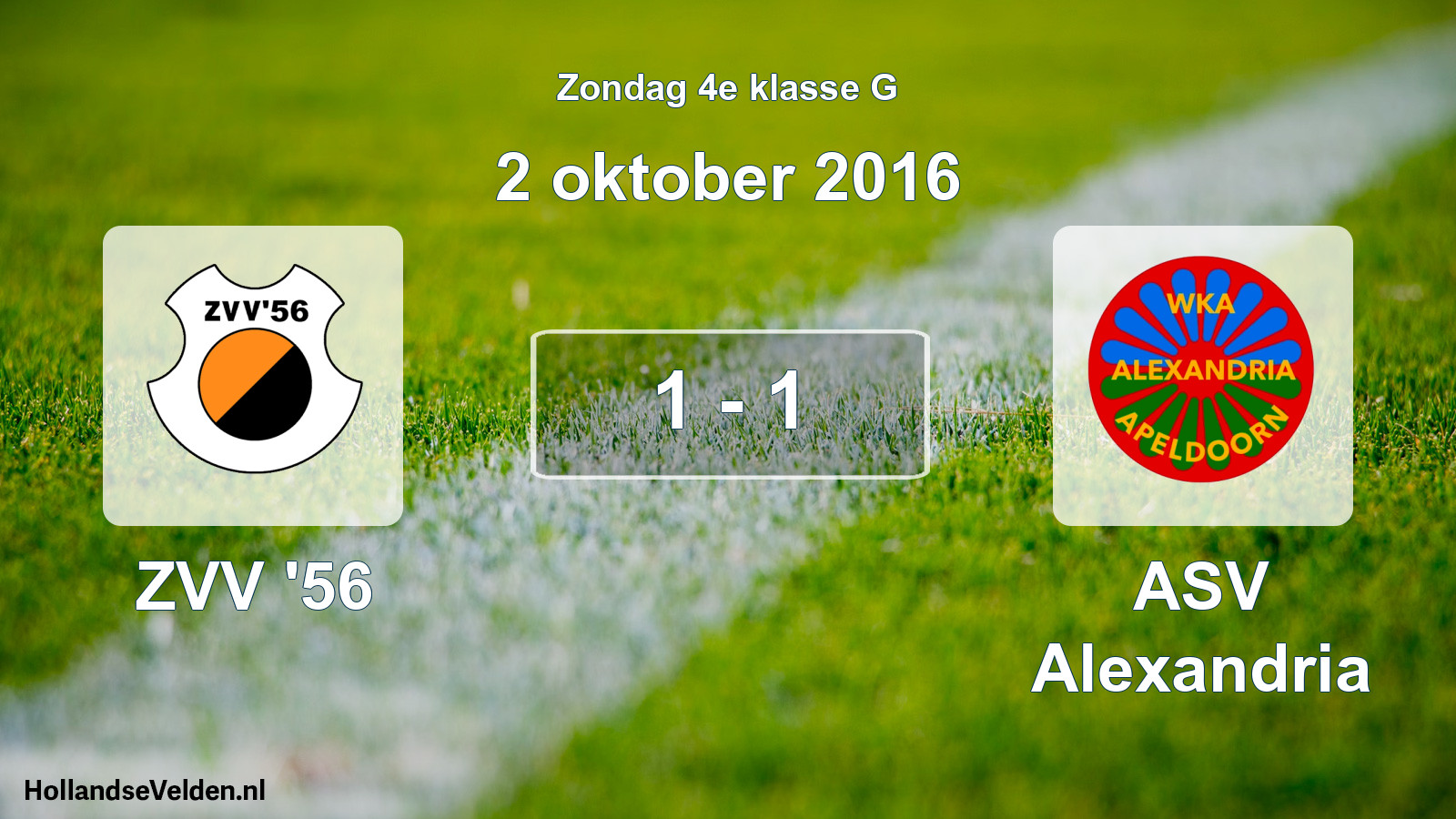 Total number of matches played: ZVV '56 - ASV Alexandria 1 - 1 (2 October 2016)