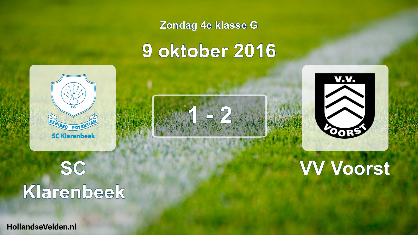 Total number of matches played: SC Klarenbeek - VV Voorst 1 - 2 (9 October 2016)