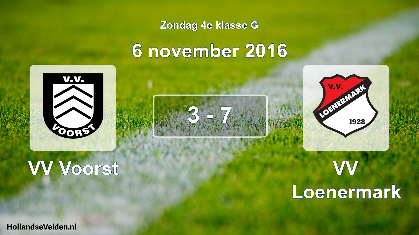 Total number of matches played: VV Voorst - VV Loenermark 3 - 7 (6 November 2016)