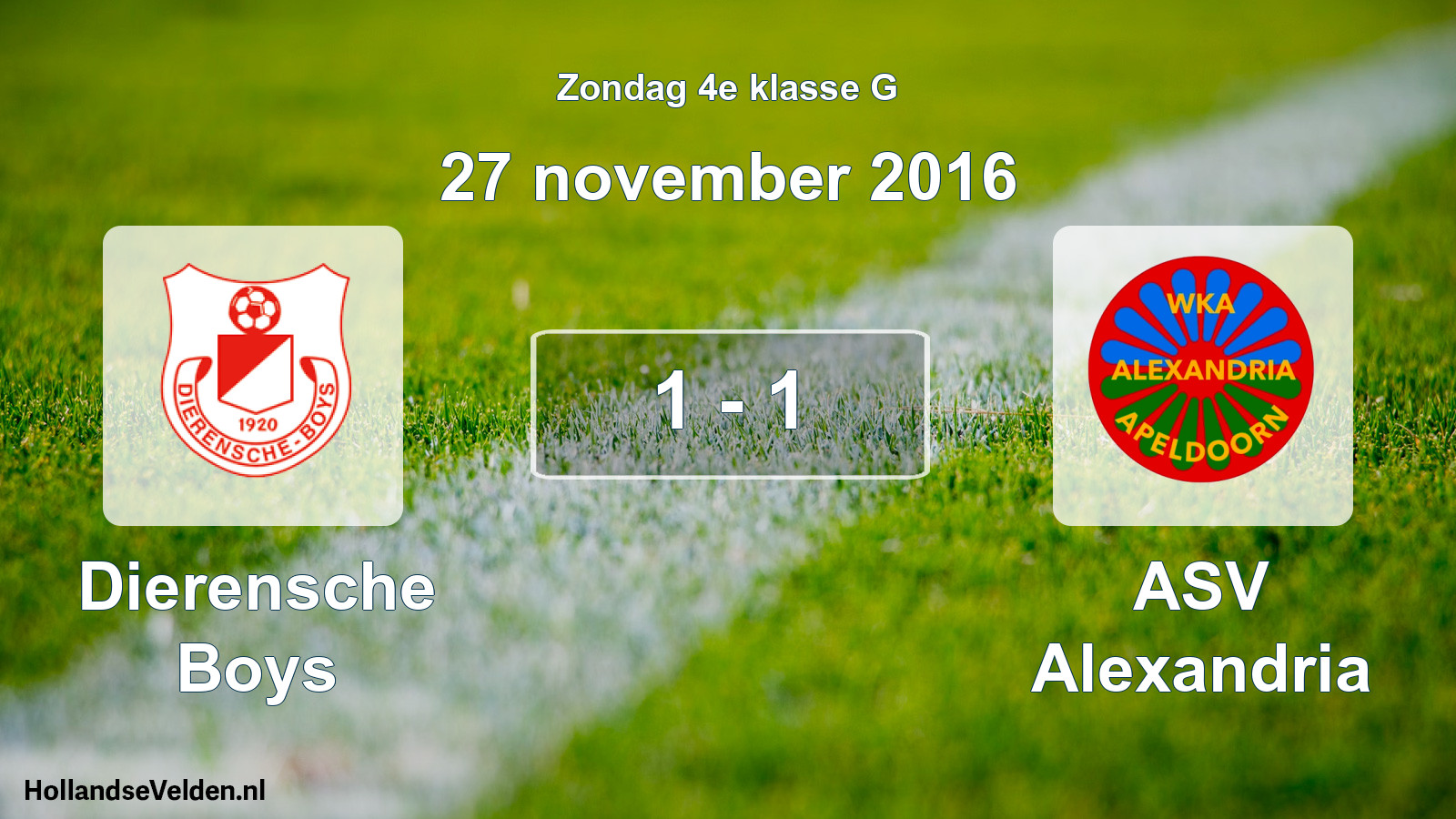 Total number of matches played: Dierensche Boys - ASV Alexandria 1 - 1 (27 November 2016)