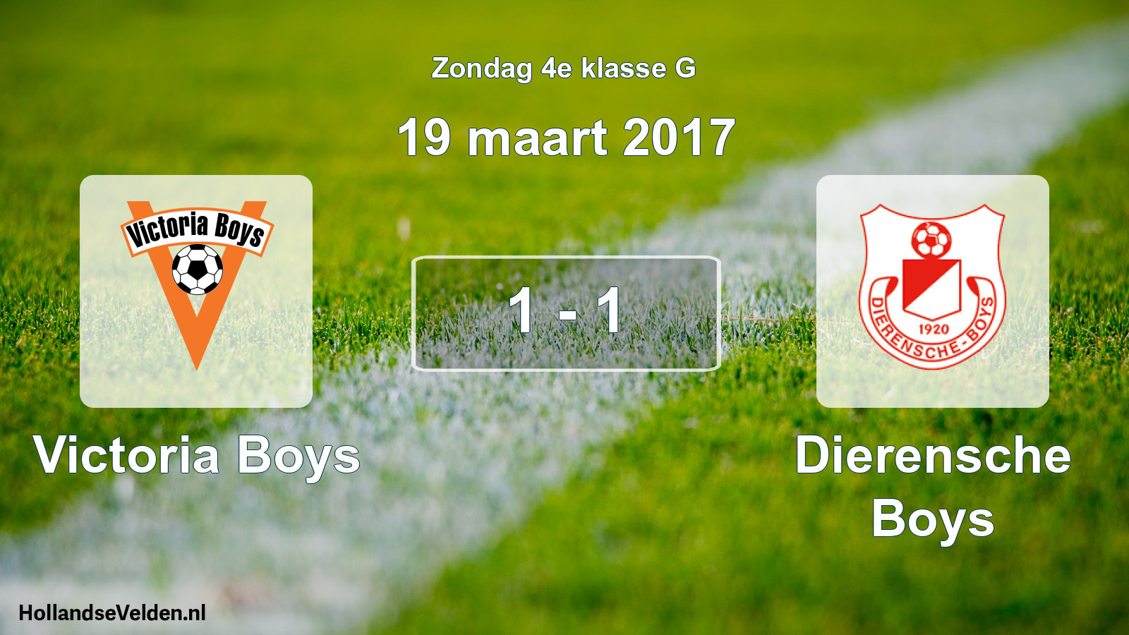 Total number of matches played: Victoria Boys - Dierensche Boys 1 - 1 (19 March 2017)