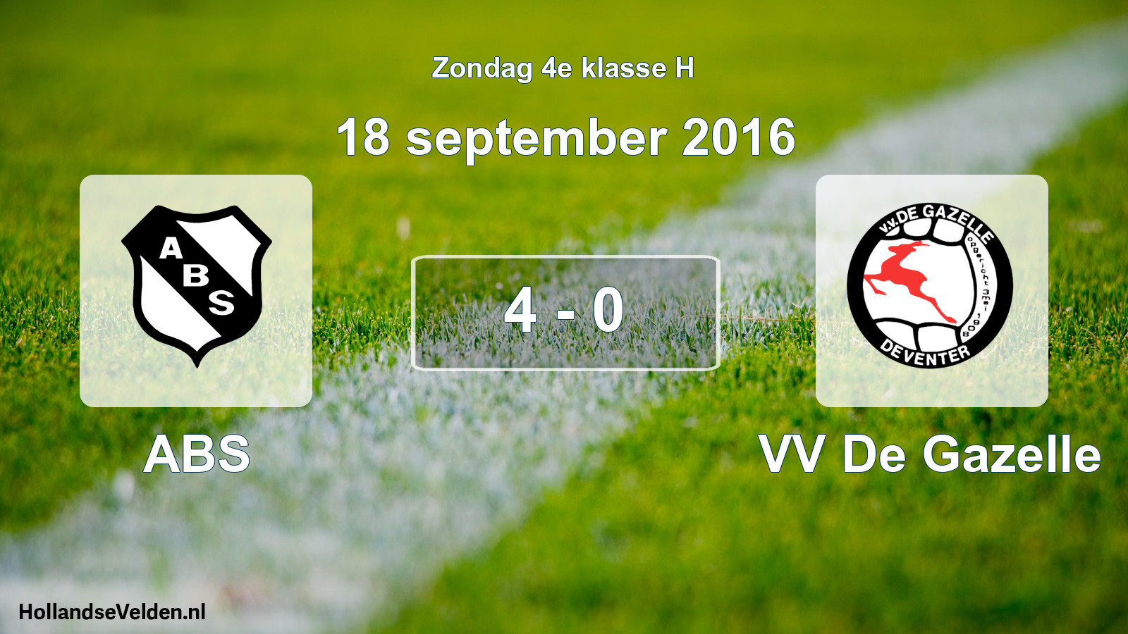 Total number of matches played: ABS - VV De Gazelle 4 - 0 (18 September 2016)